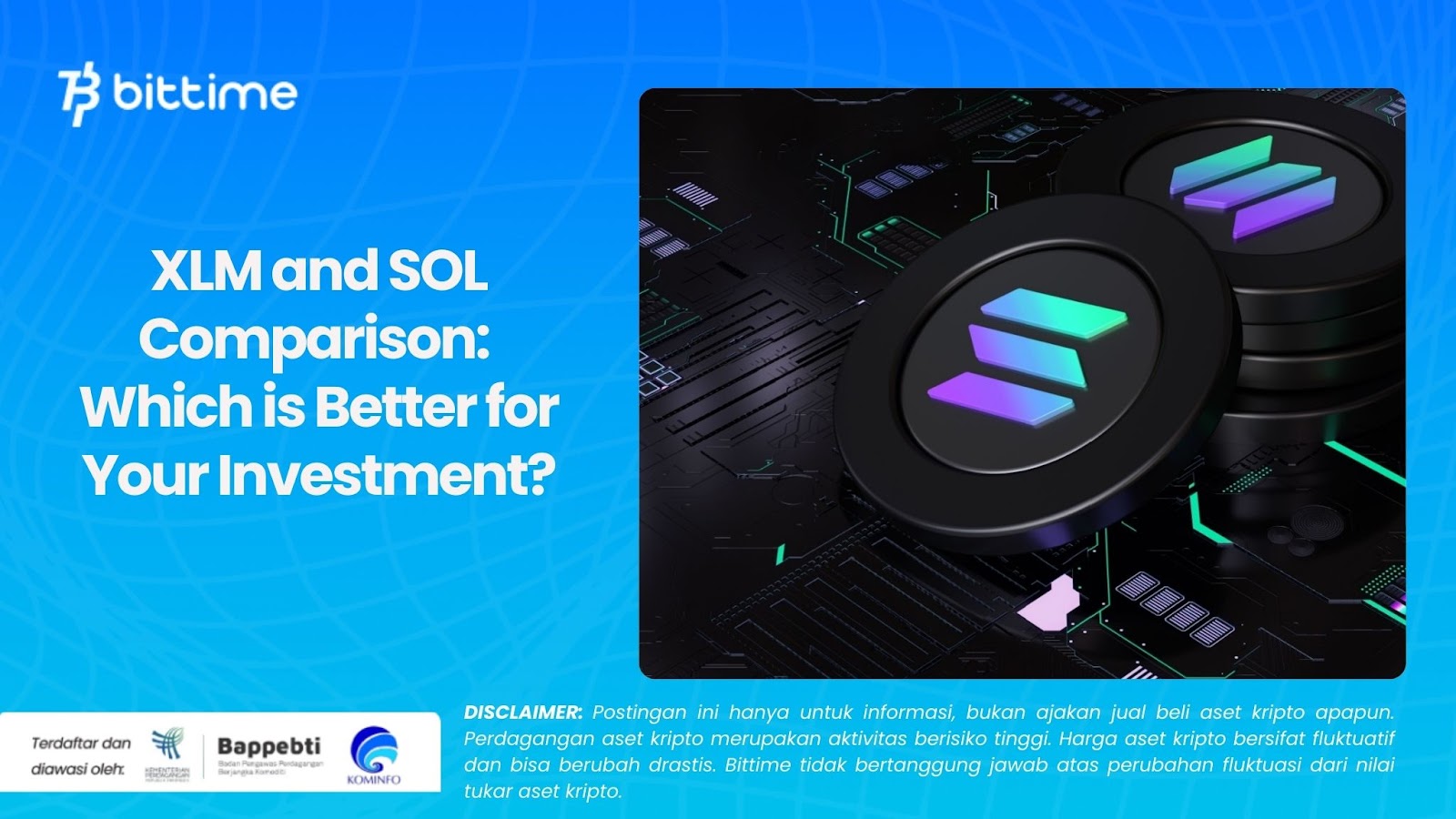 XLM and SOL Comparison: Which is Better for Your Investment?