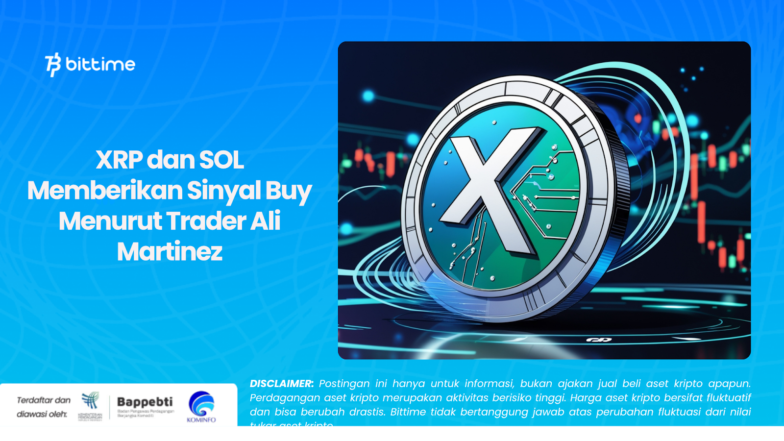 XRP dan SOL Memberikan Sinyal Buy Menurut Trader Ali Martinez
