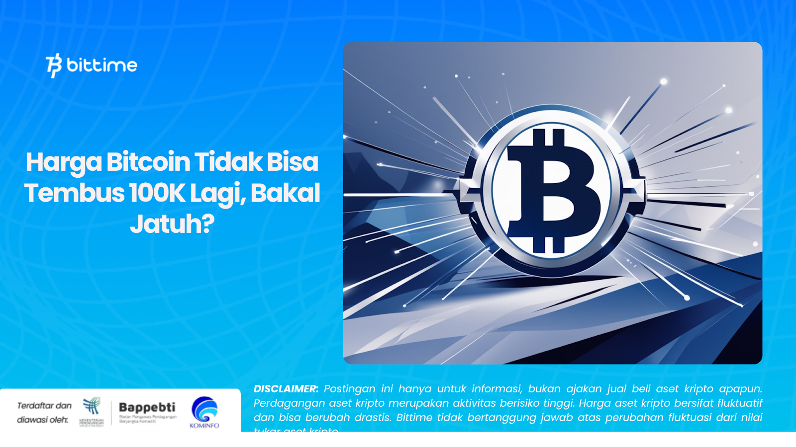 Harga Bitcoin Tidak Bisa Tembus 100K Lagi, Bakal Jatuh?
