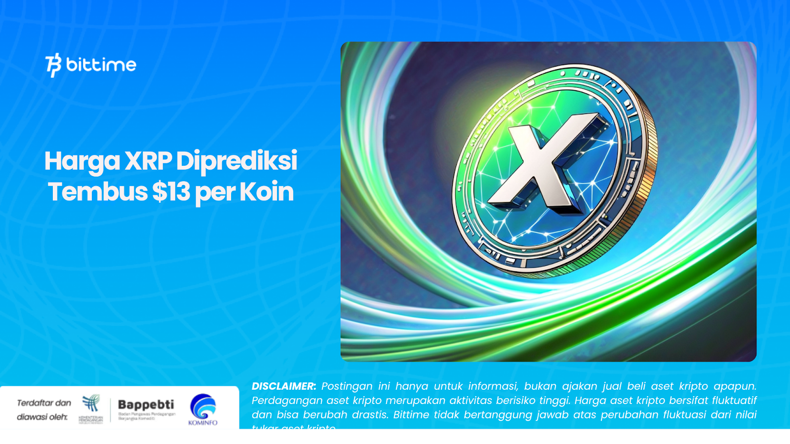 Harga XRP Diprediksi Tembus $13 per Koin
