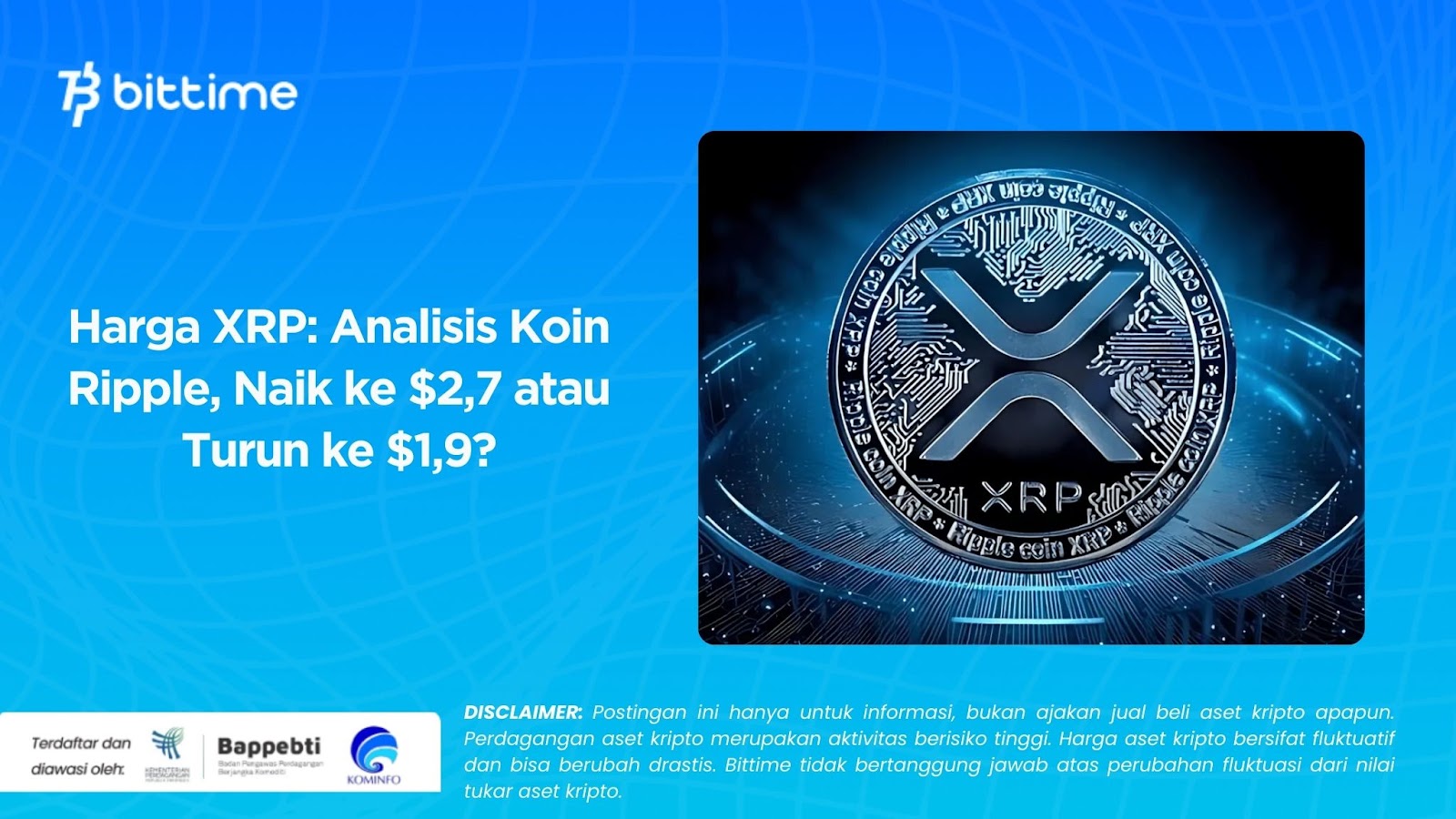 Harga XRP Analisis Koin Ripple, Naik ke $2,7 atau Turun ke $1,9