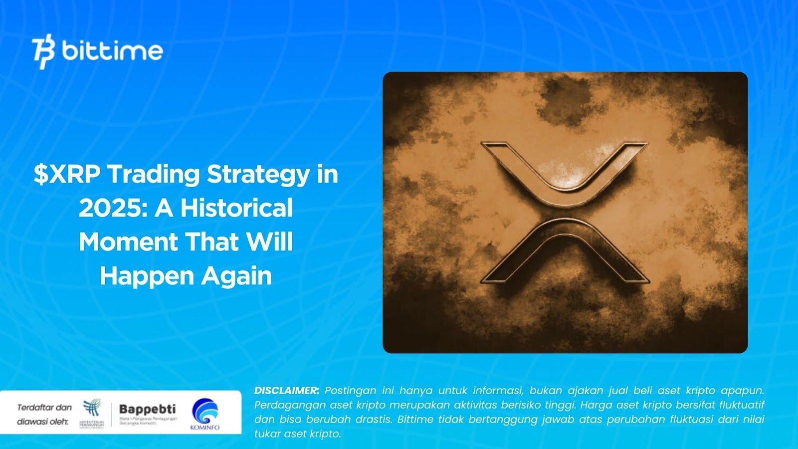 XRP Trading Strategy in 2025 A Historical Moment That Will Happen