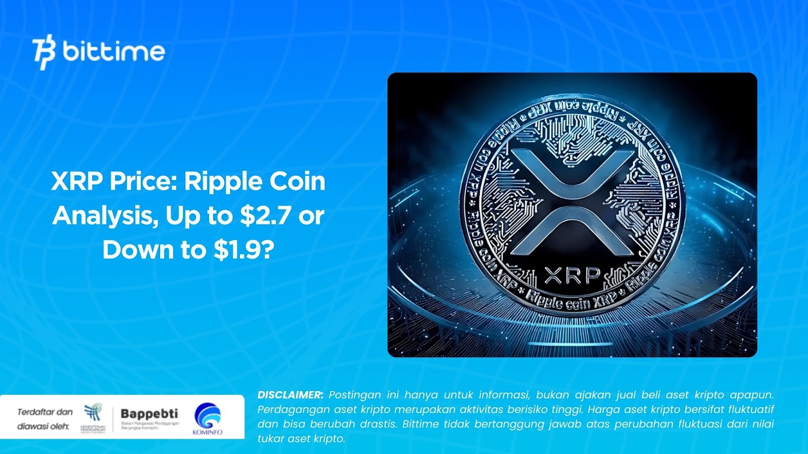 XRP Price Ripple Coin Analysis, Up to $2.7 or Down to $1.9