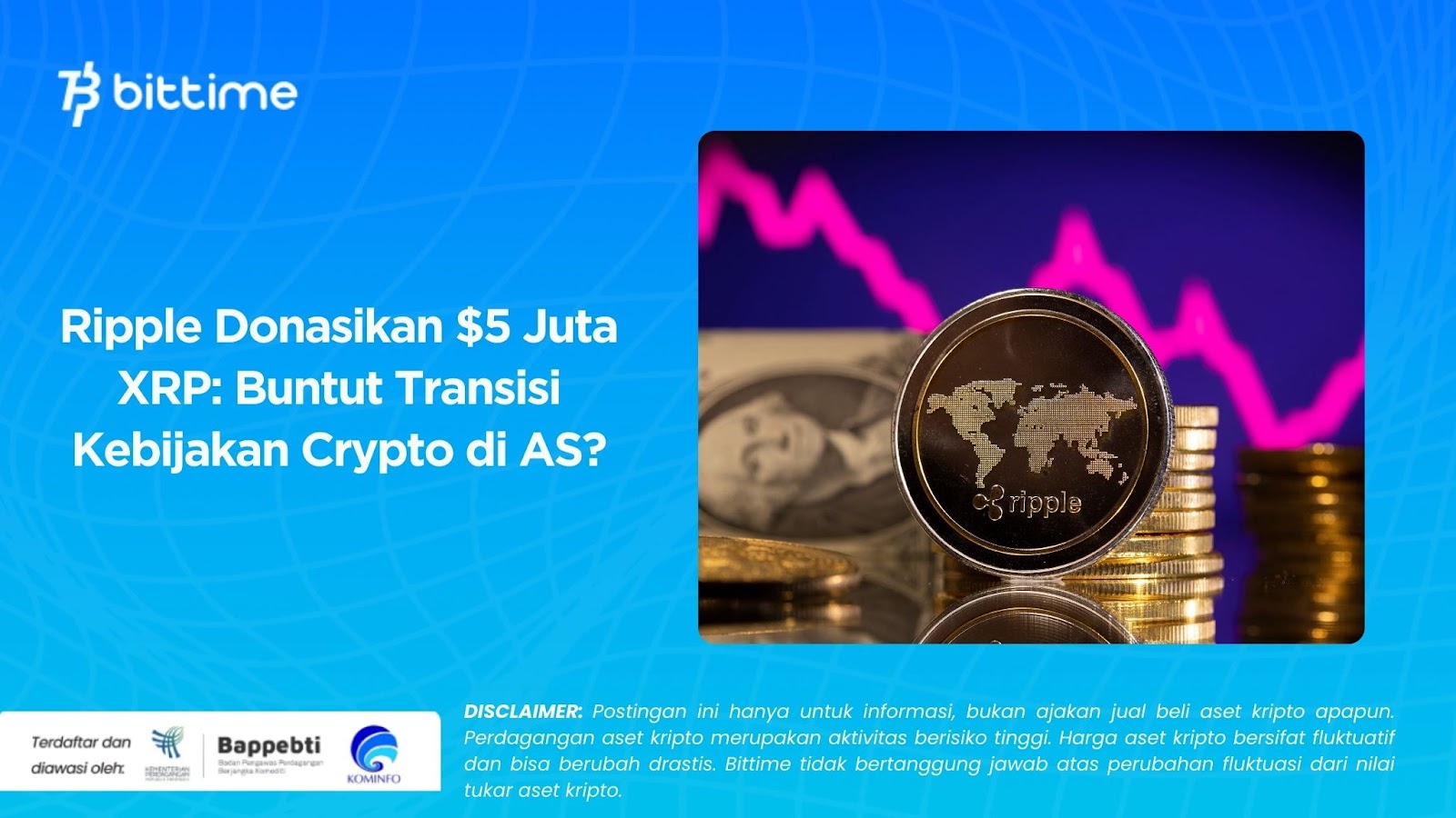 Ripple Donasikan $5 Juta XRP Buntut Transisi Kebijakan Crypto di AS