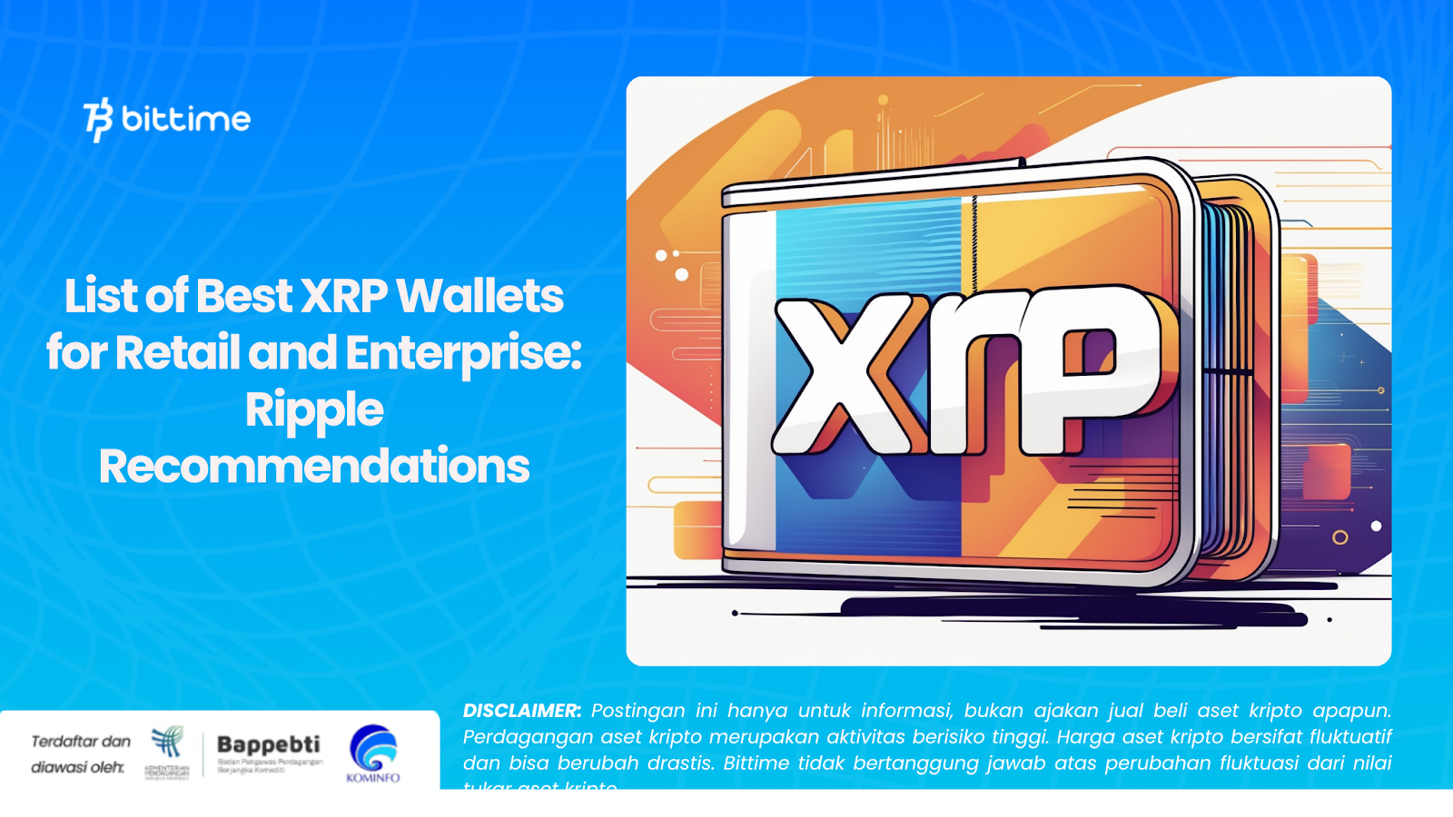 List of Best XRP Wallets for Retail and Enterprise: Ripple Recommendations
