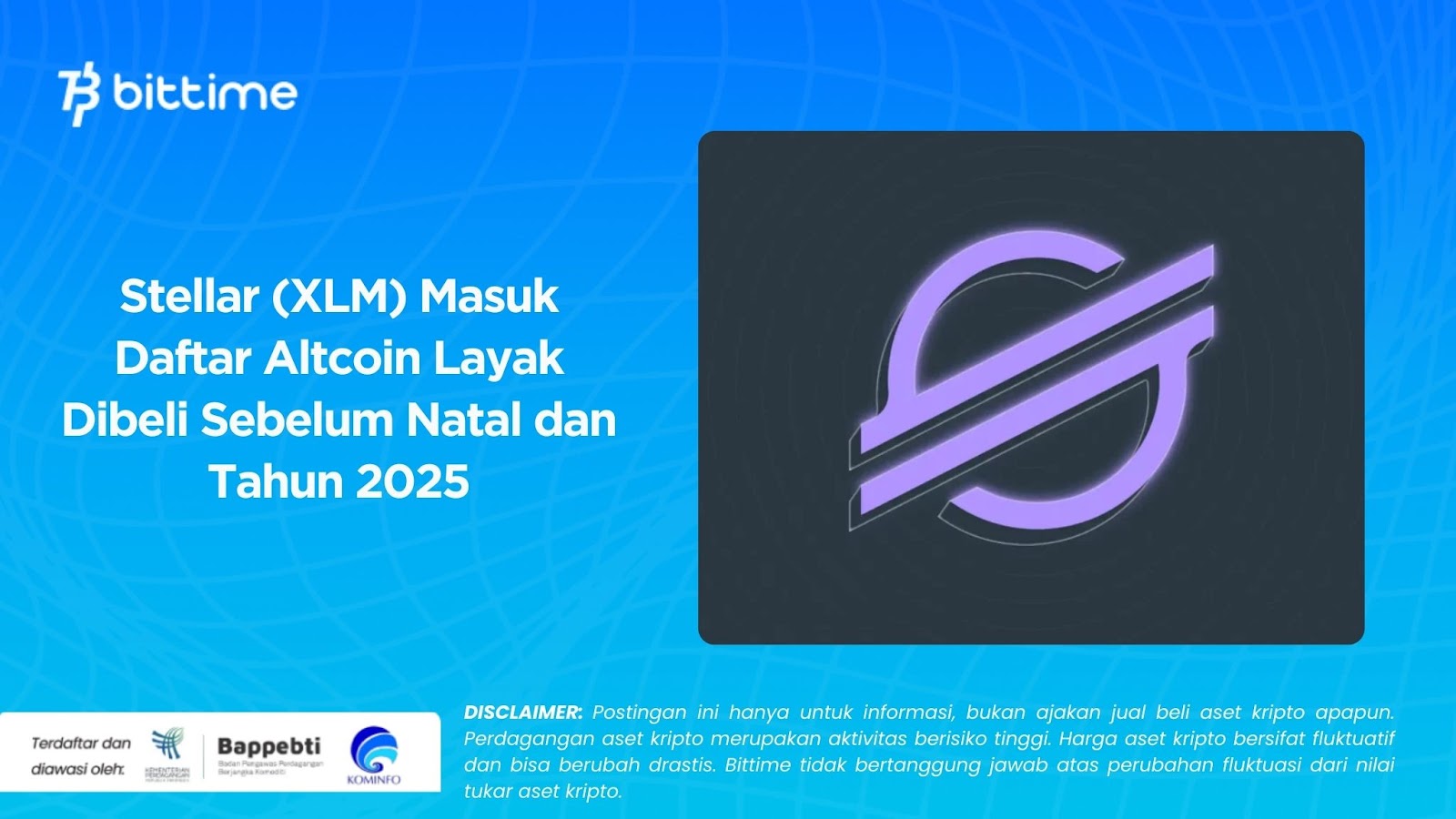 Stellar (XLM) Masuk Daftar Altcoin Layak Dibeli Sebelum Natal dan Tahun 2025