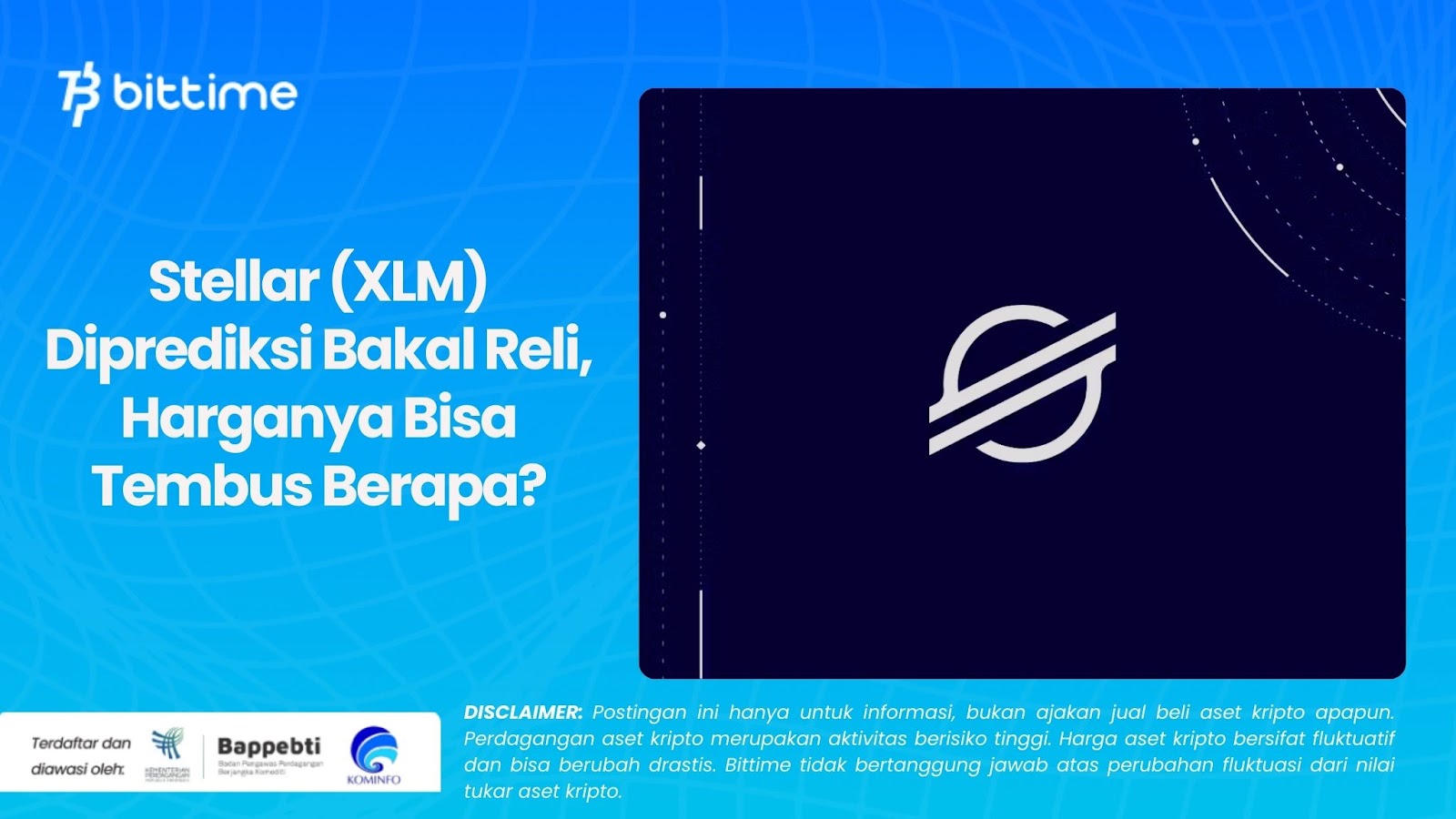 Stellar (XLM) Diprediksi Bakal Reli, Harganya Bisa Tembus Berapa?