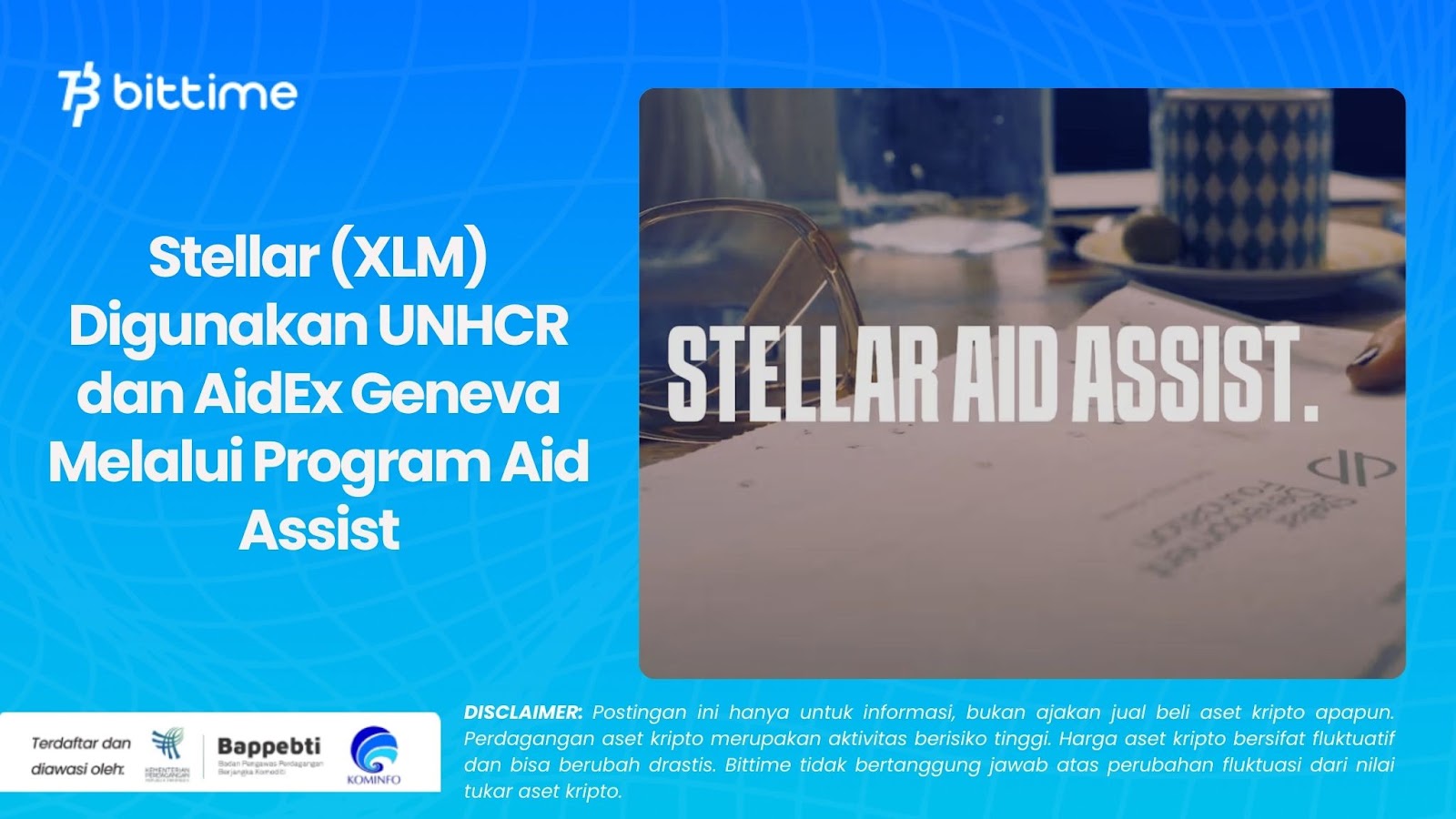 Stellar (XLM) Digunakan UNHCR dan AidEx Geneva Melalui Program Aid Assist