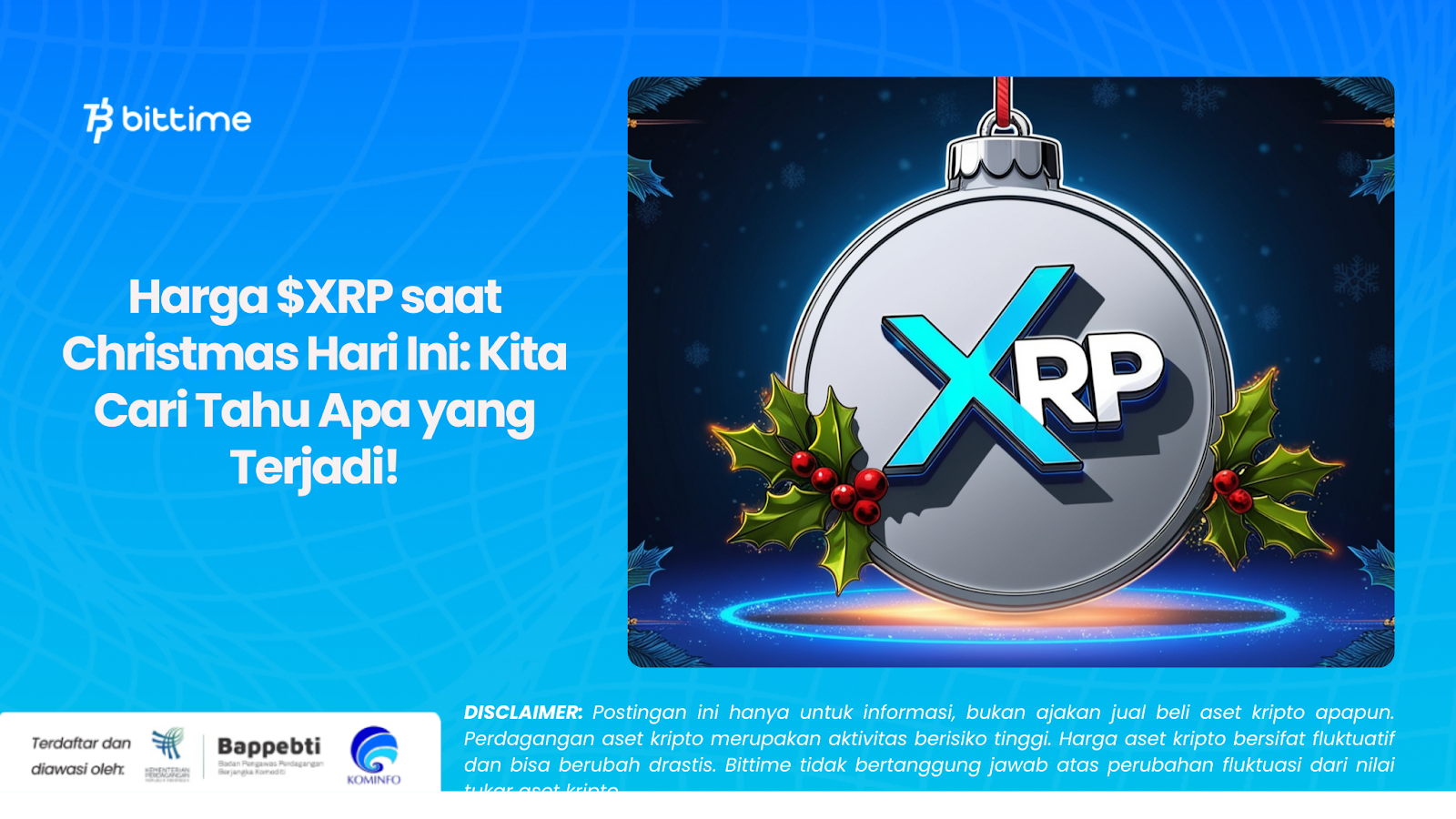 Harga $XRP saat Christmas Hari Ini: Kita Cari Tahu Apa yang Terjadi!
