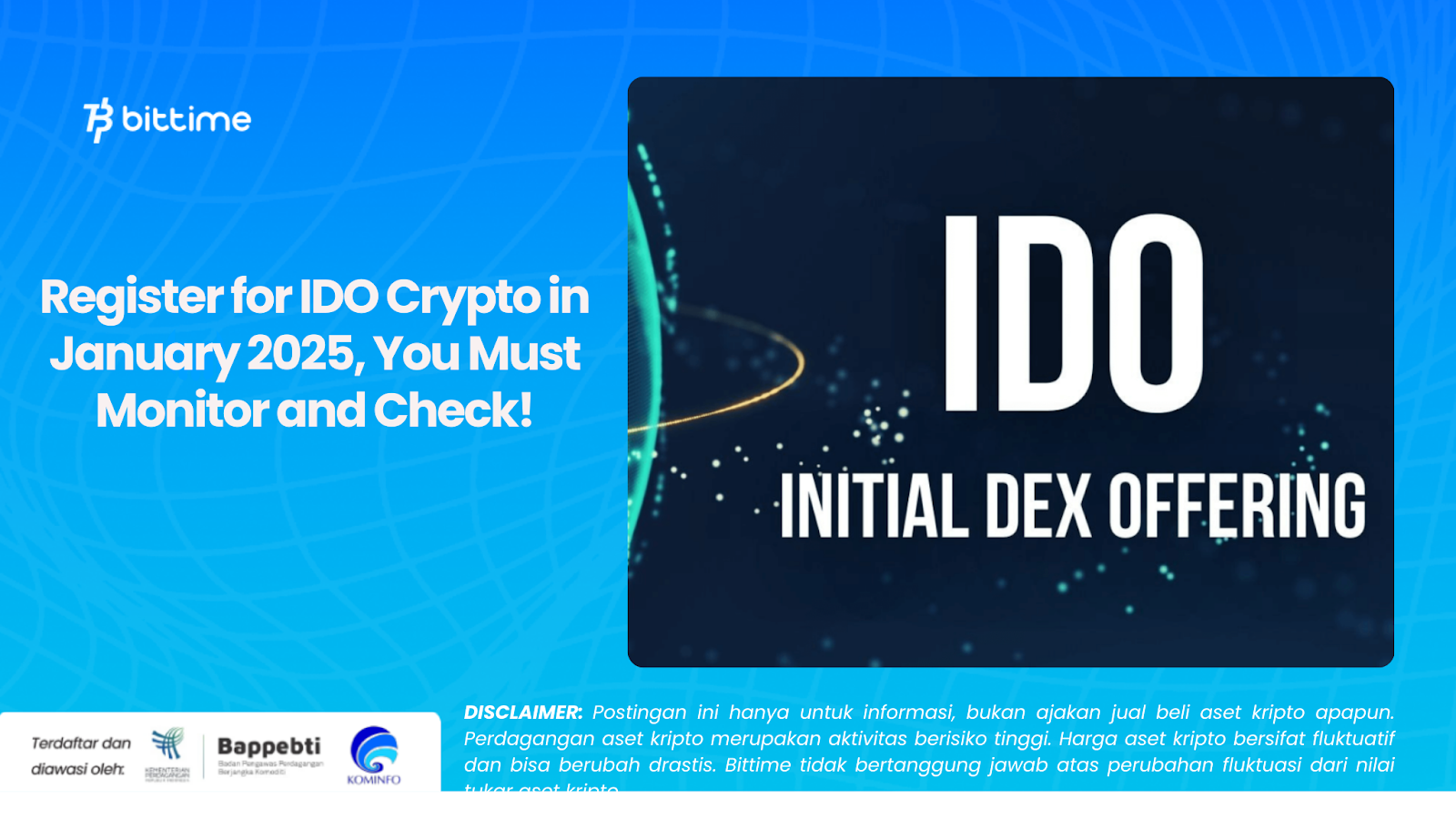Register for IDO Crypto in January 2025, You Must Monitor and Check!
