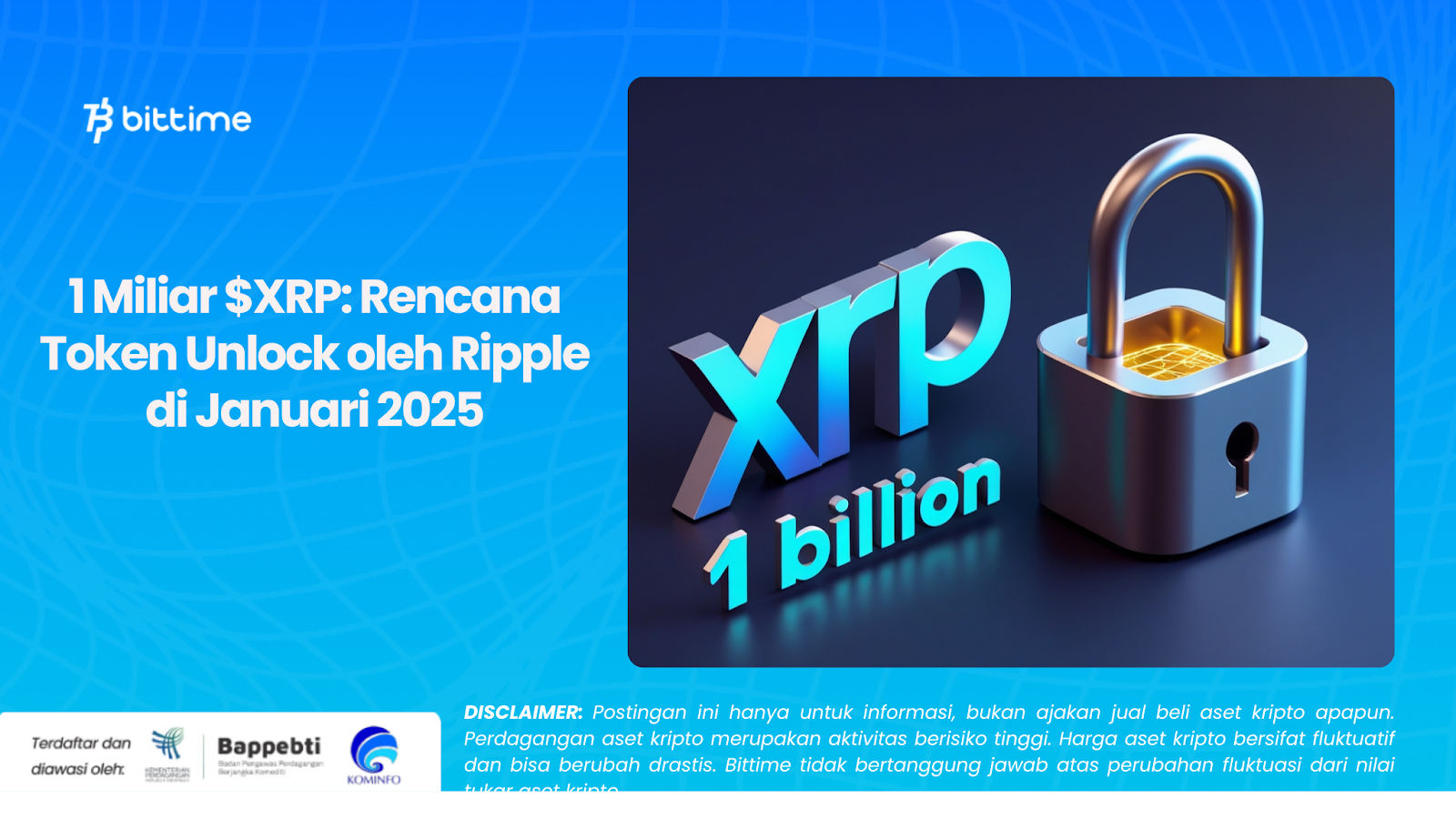 1 Miliar $XRP: Rencana Token Unlock oleh Ripple di Januari 2025
