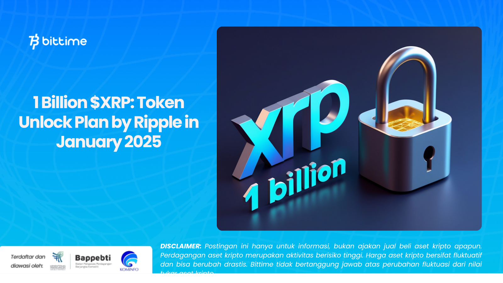 1 Billion $XRP: Token Unlock Plan by Ripple in January 2025 – Bittime