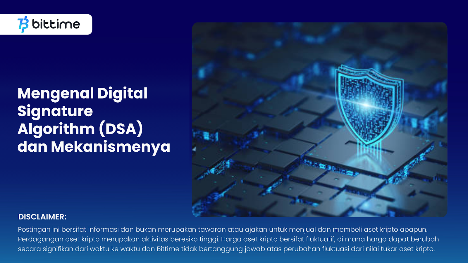 Apa Itu Digital Signature Algorithm (DSA)? – Bittime