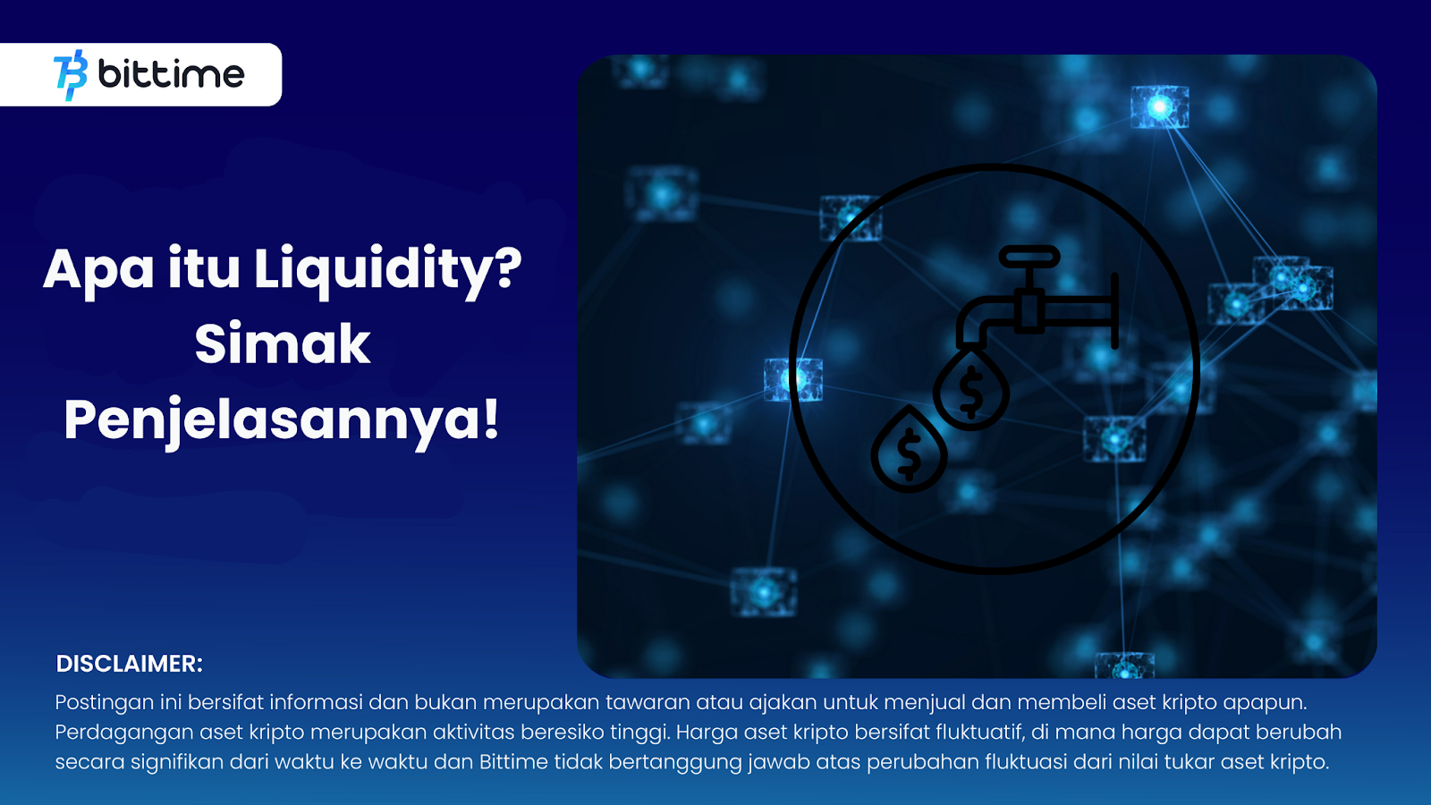 Apa Itu Liquidity? Simak Penjelasannya! – Bittime
