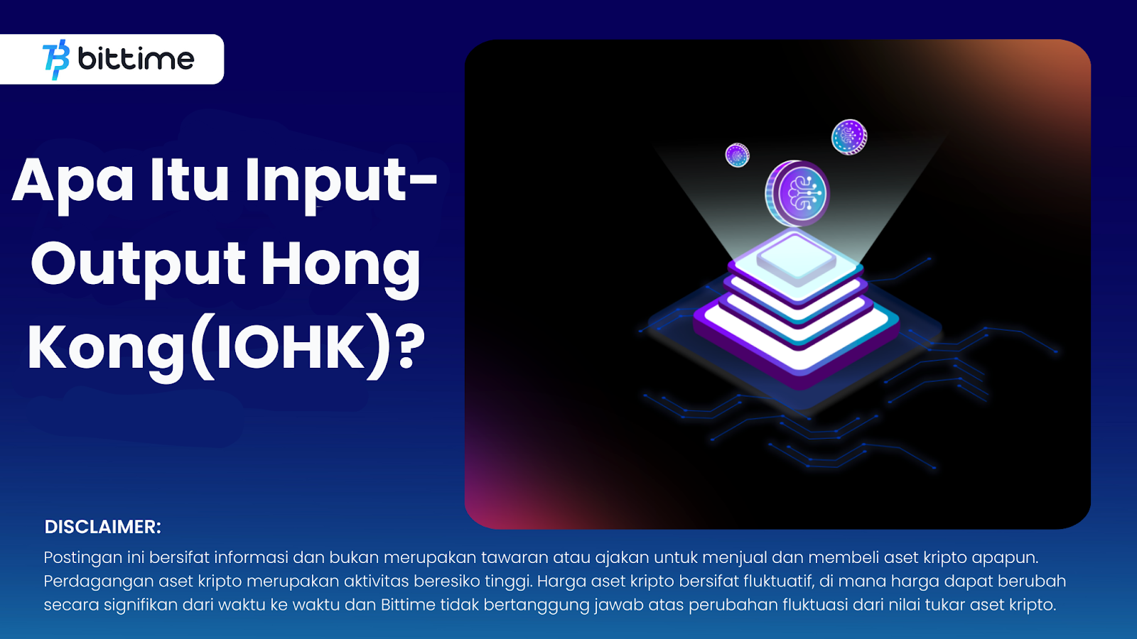 Apa Itu Input-Output Hong Kong (IOHK)? – Bittime