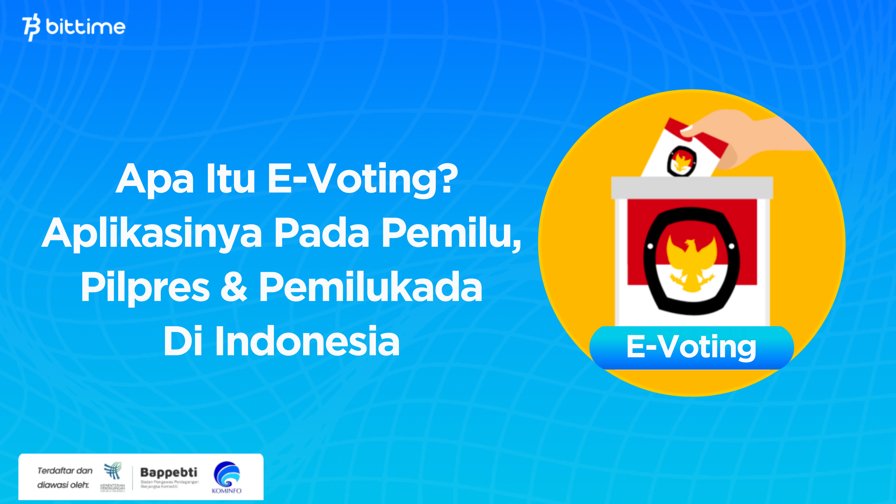 What is E-Voting? Its Application in the Presidential Elections and Regional Elections in Indonesia.png