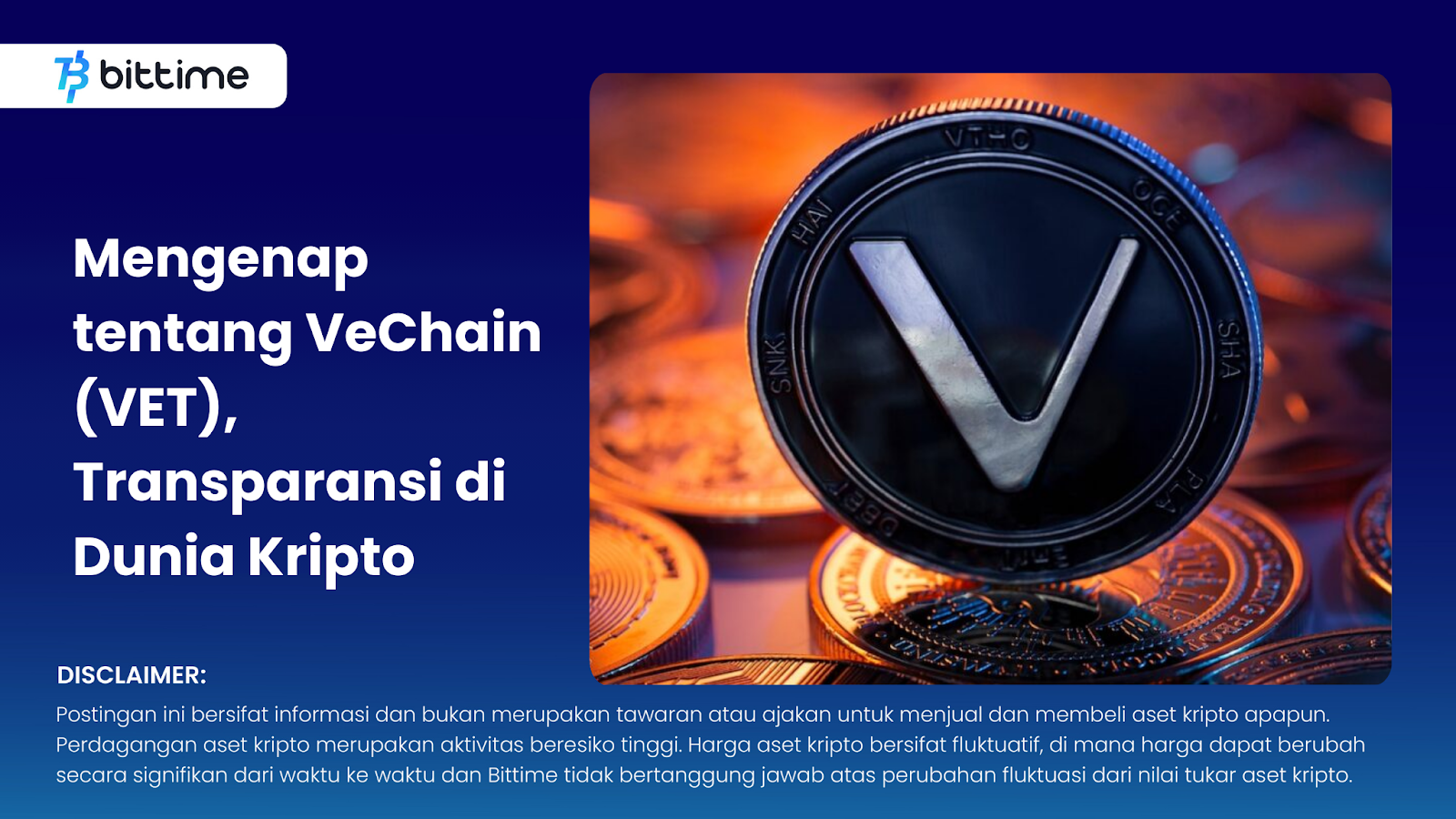 Learn about VeChain (VET), Transparency in the Crypto World – Bittime