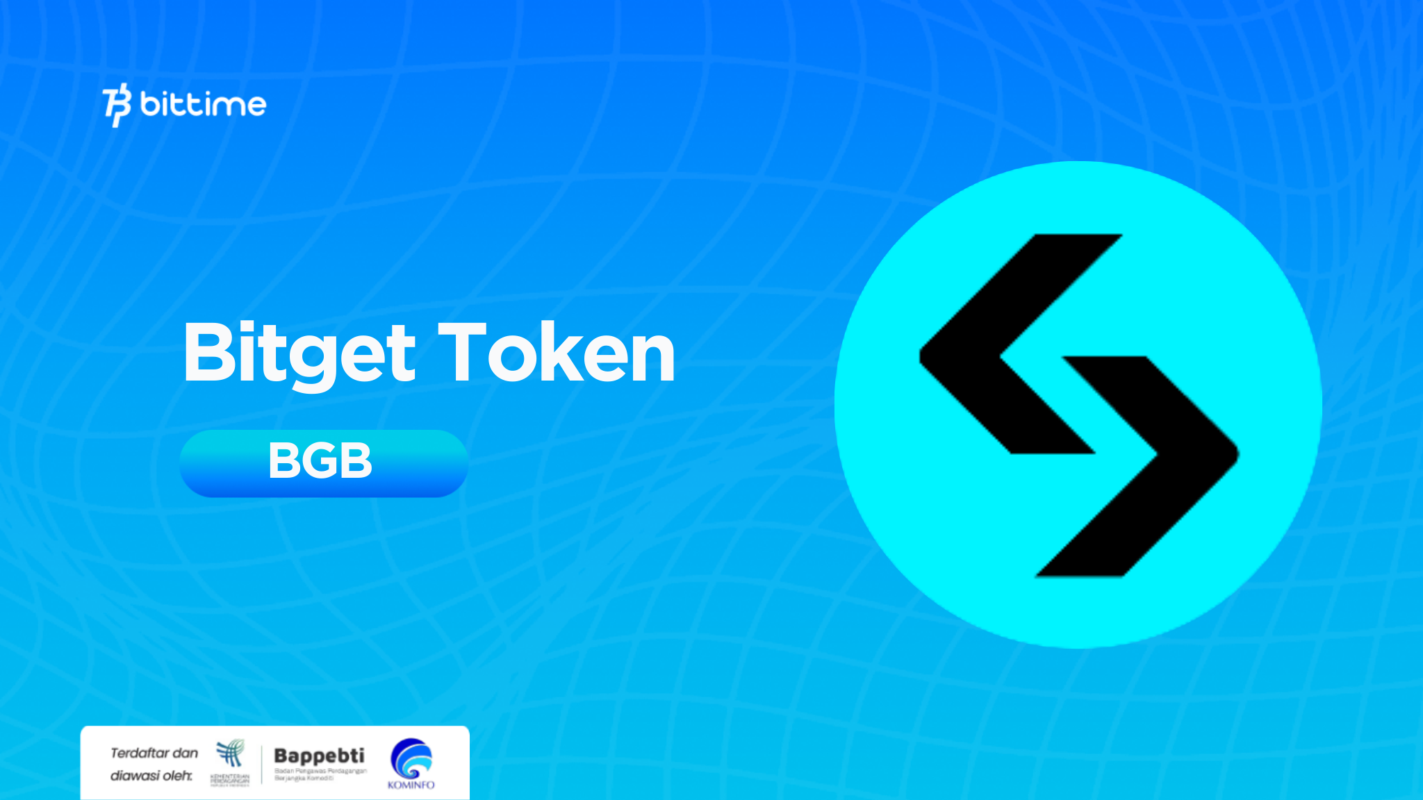 Apa Itu Bitget Token (BGB)? – Bittime