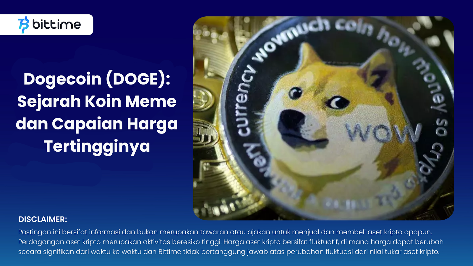 Dogecoin (DOGE): Sejarah Koin Meme Dan Capaian Harga Tertingginya – Bittime