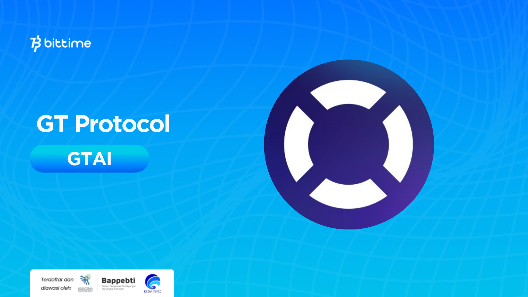 What is GT Protocol (GTAI)? A Guide For Beginners – Bittime