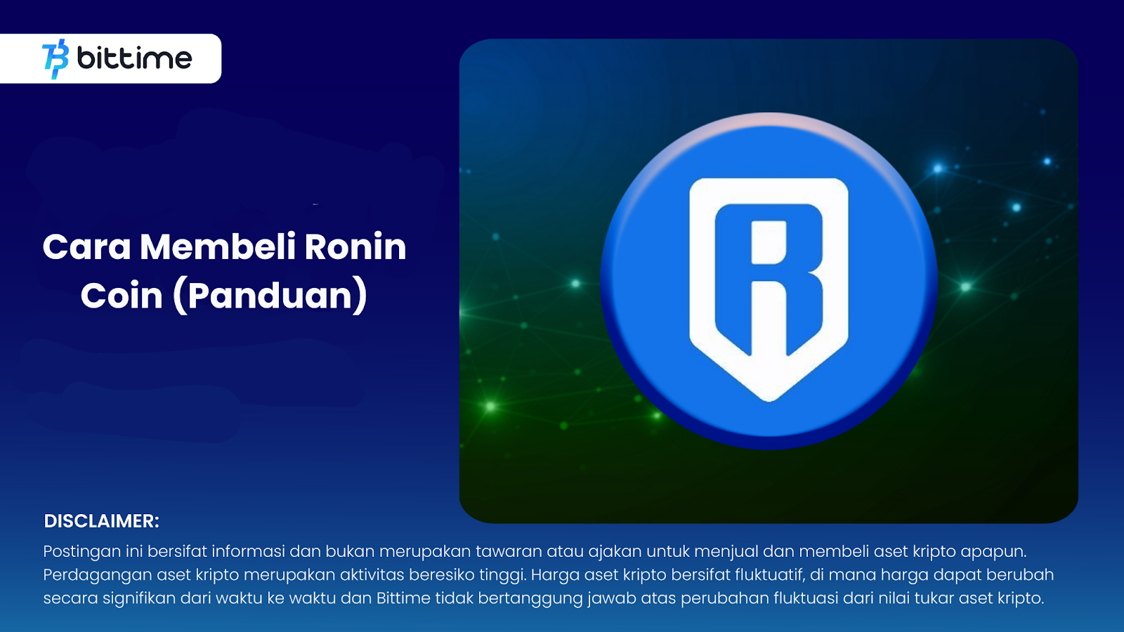 Panduan Lengkap Cara Beli Ronin Coin RONIN Bittime