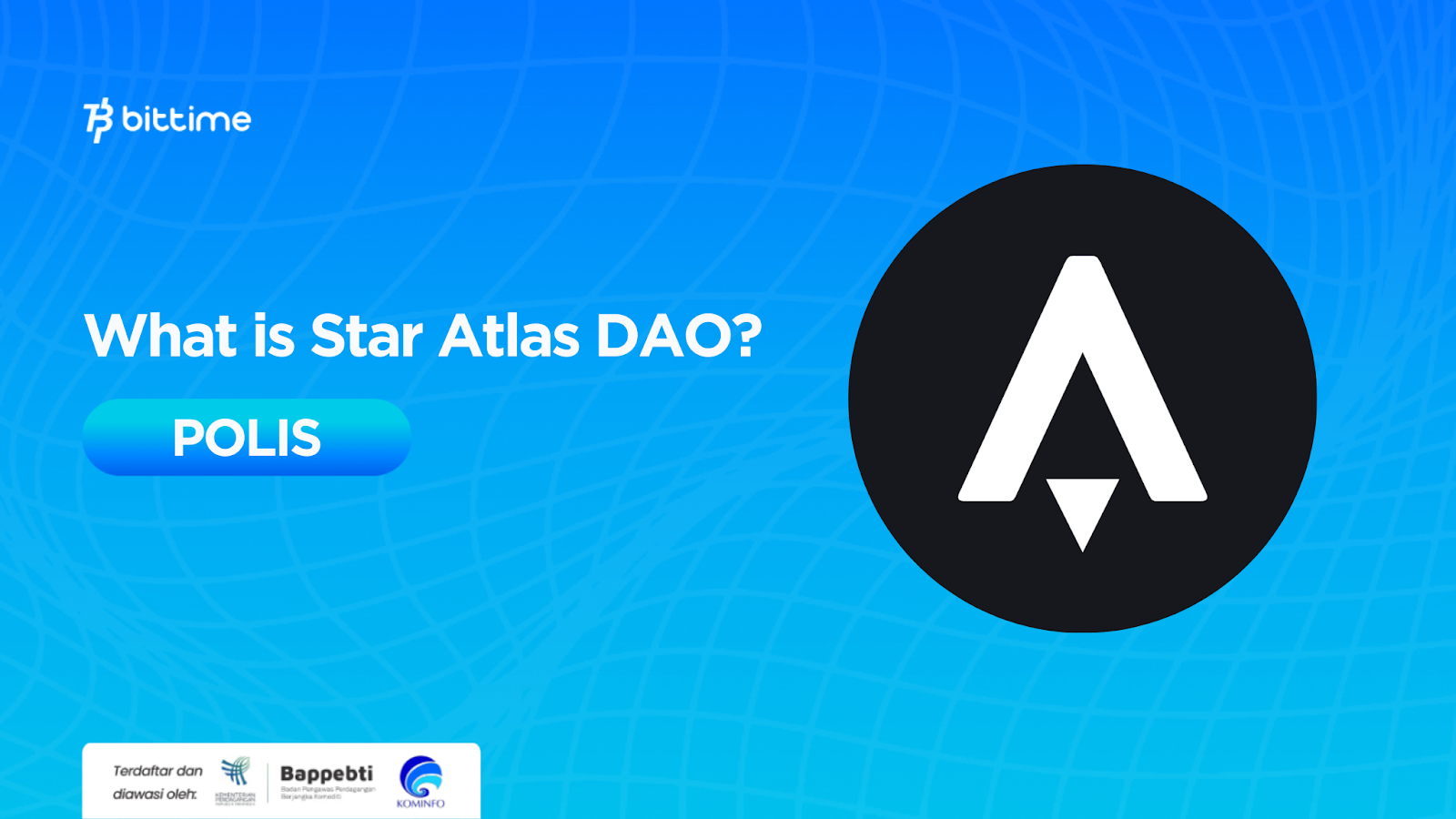 What is Star Atlas DAO (POLIS)? Innovation in the Metaverse – Bittime