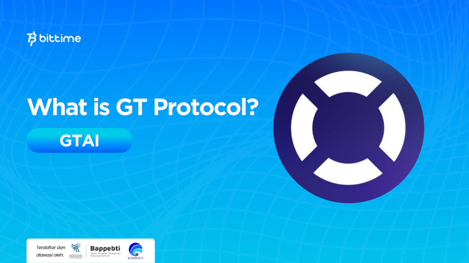 What Is GT Protocol (GTAI)? The Sustainable Future Of GameFi – Bittime