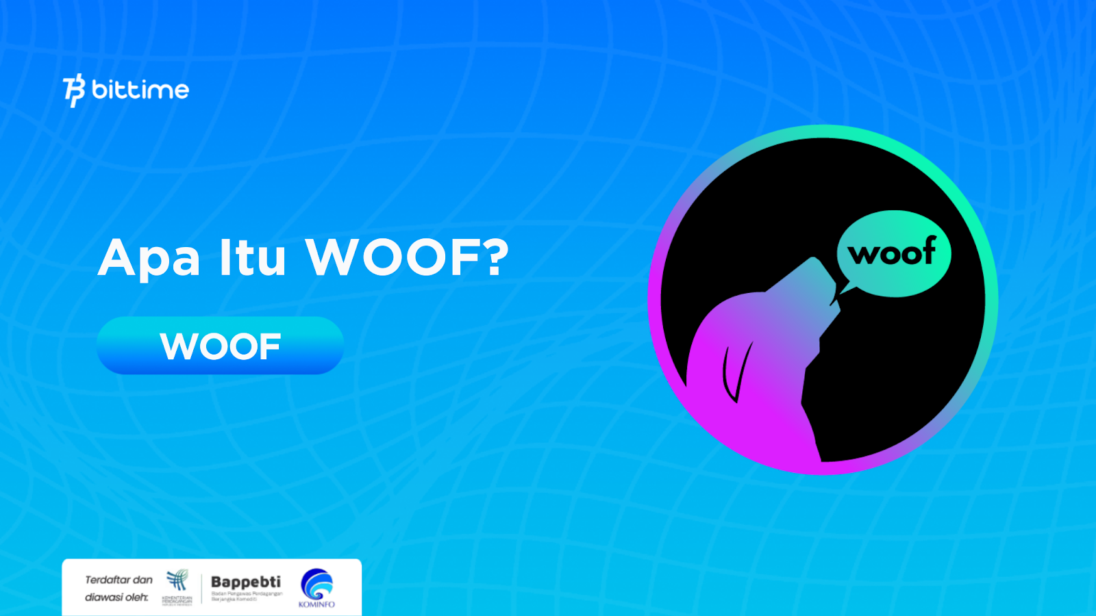 What Is WOOF WOOF Memecoin with an Interesting Story Bittime