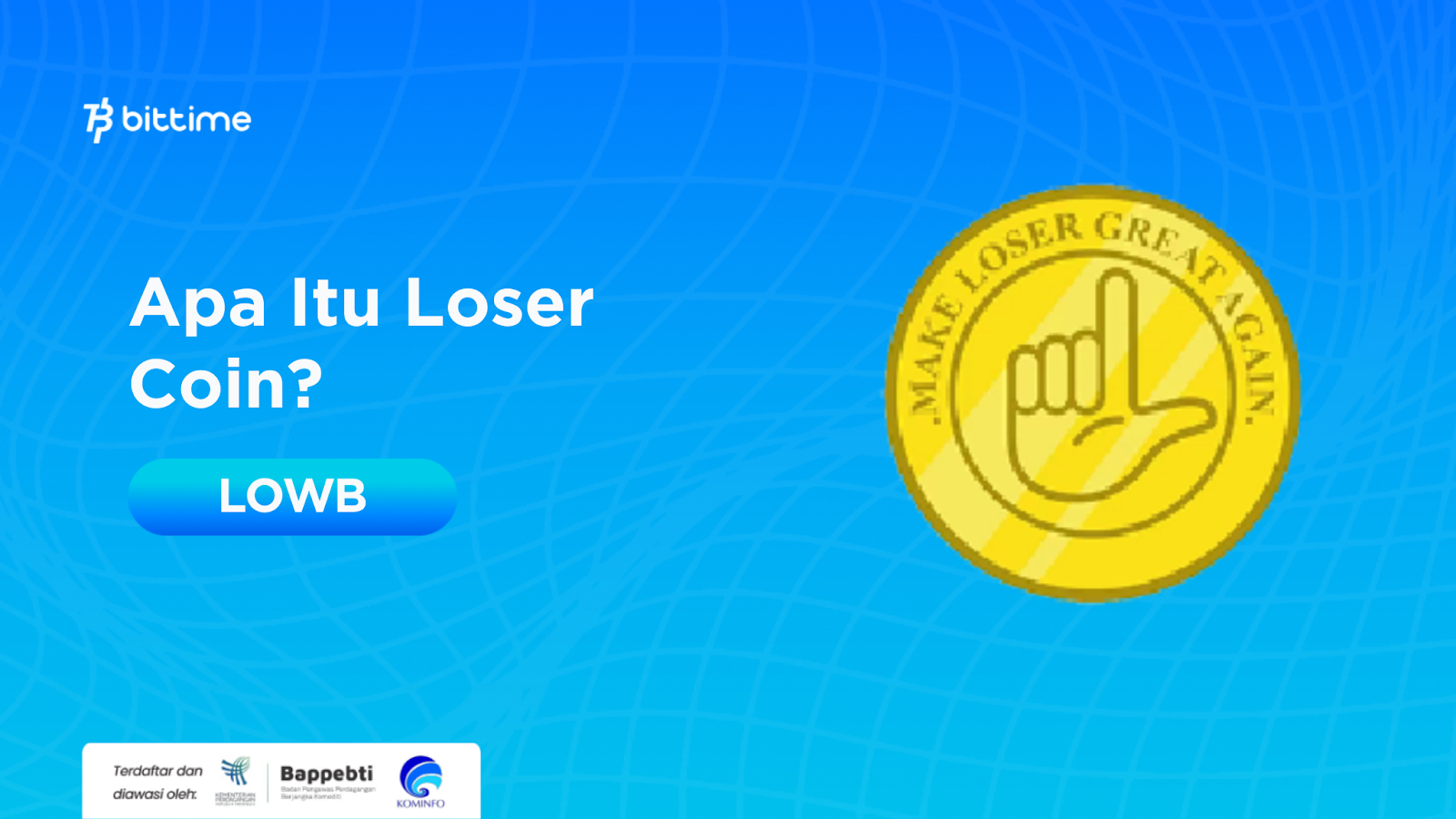 What is Loser Coin LOWB Meme Coin Born from a Unique Story