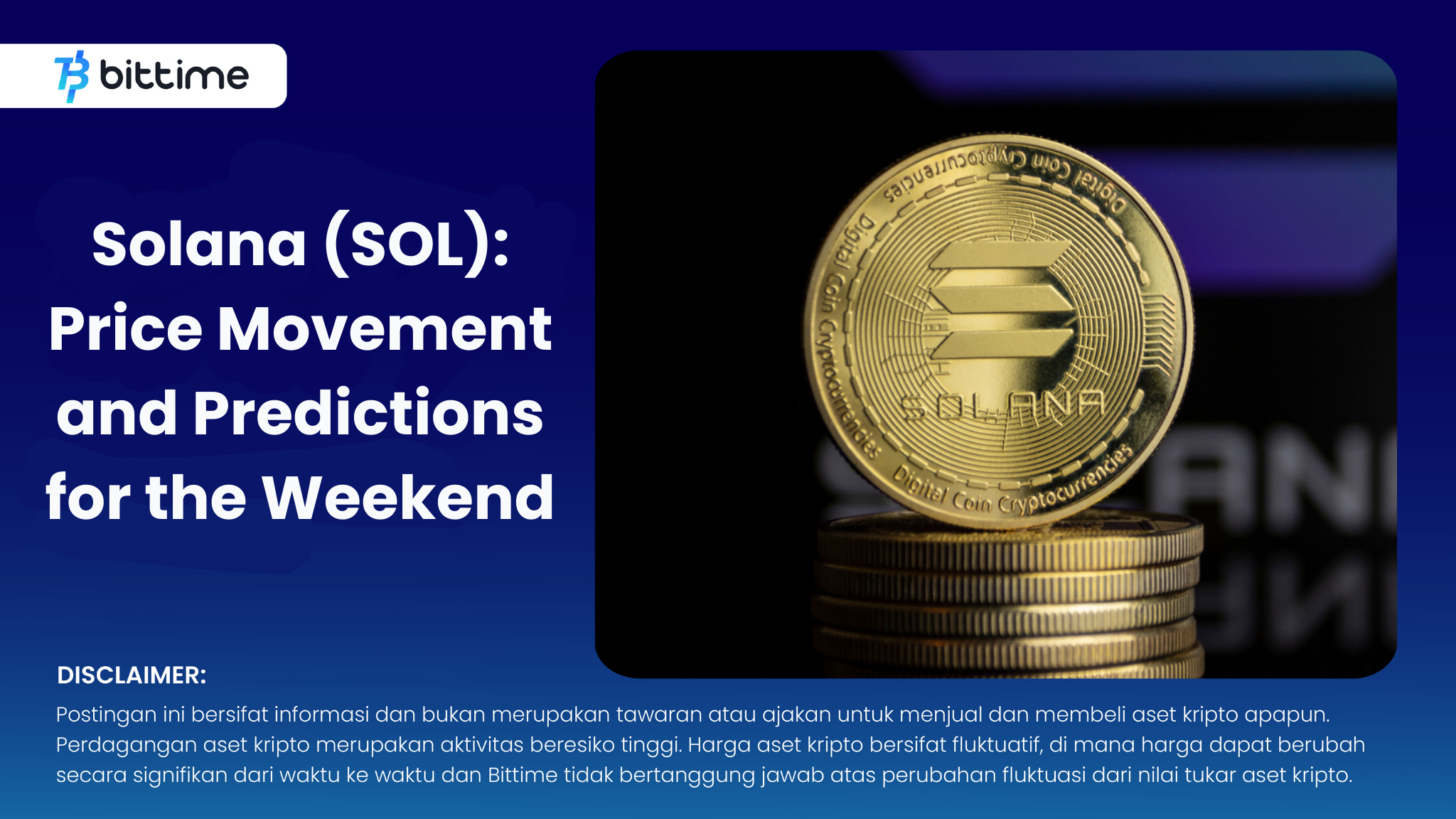 Solana (SOL): Price Movement and Predictions for the Weekend – Bittime