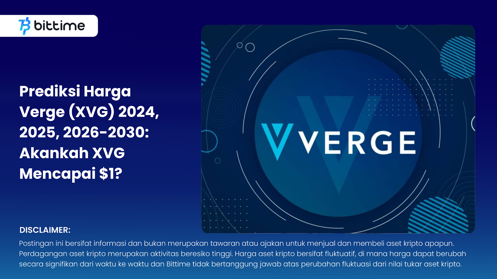 Verge (XVG) Price Prediction 2024, 2025, 2026-2030: Will XVG Hit $1? –  Bittime