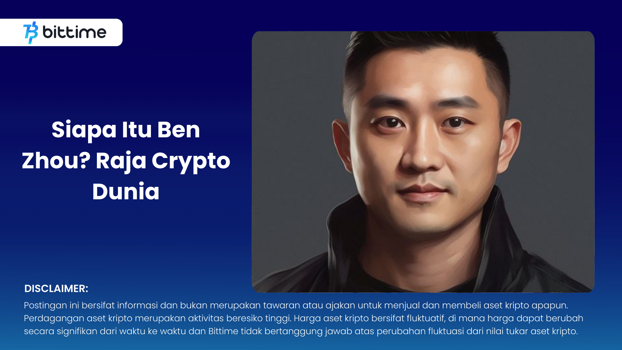 Who is Ben Zhou? World Crypto King – Bittime