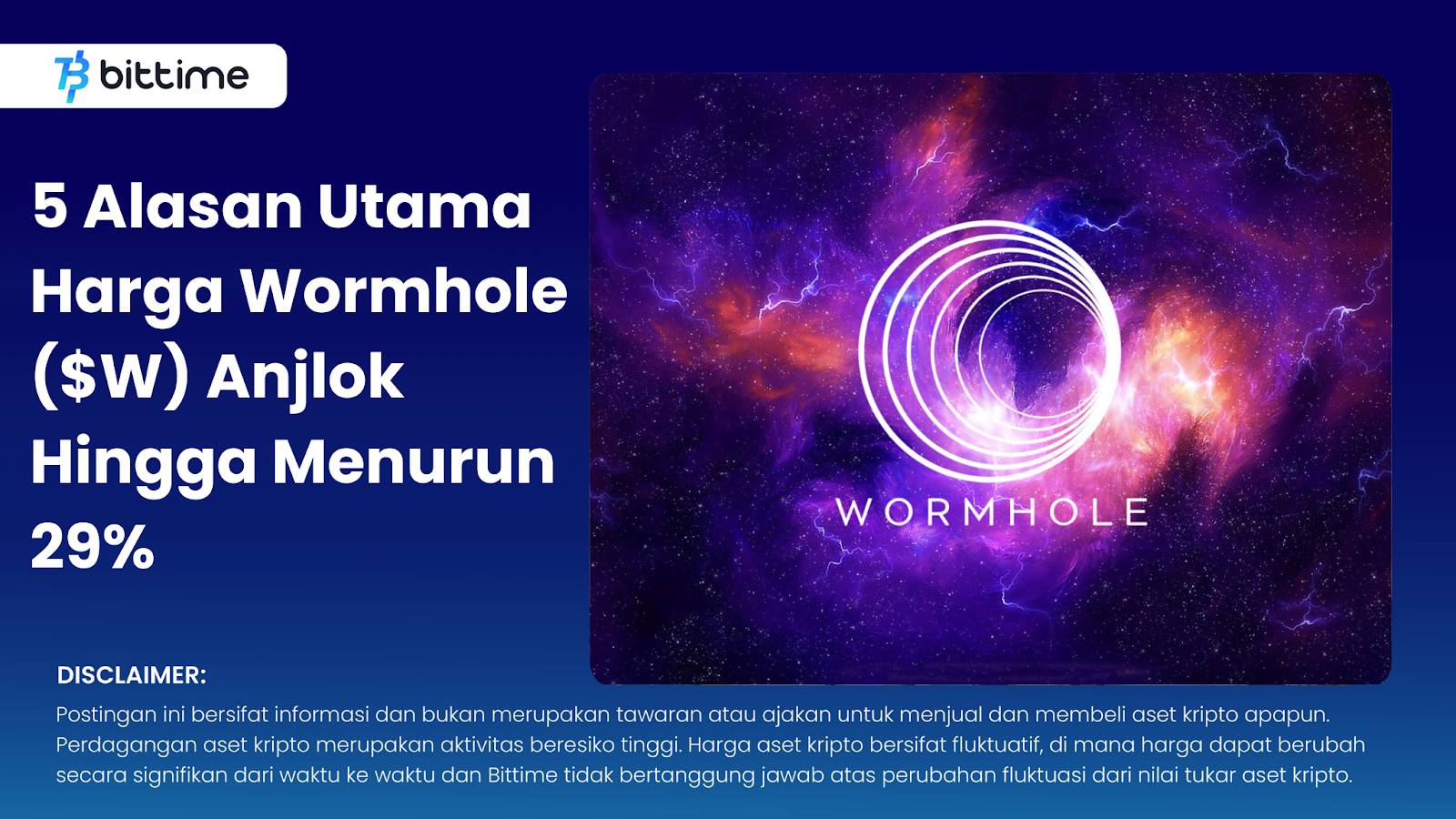 5 Main Reasons the Price of Wormhole ($W) Dropped to a 29% Drop – Bittime