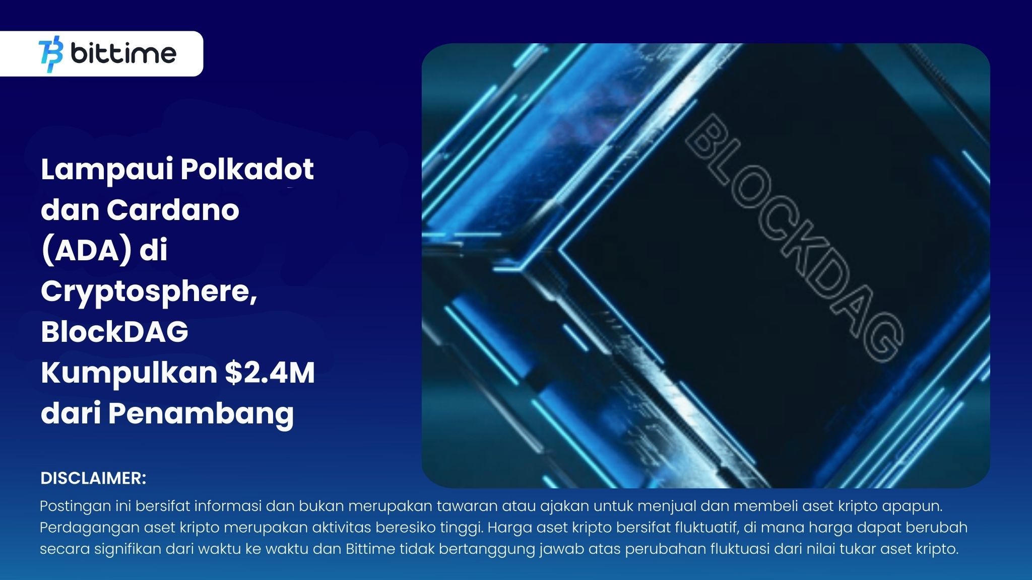Lampaui Polkadot dan Cardano (ADA) di Cryptosphere, BlockDAG Kumpulkan $2.4M dari Penambang 1.jpg