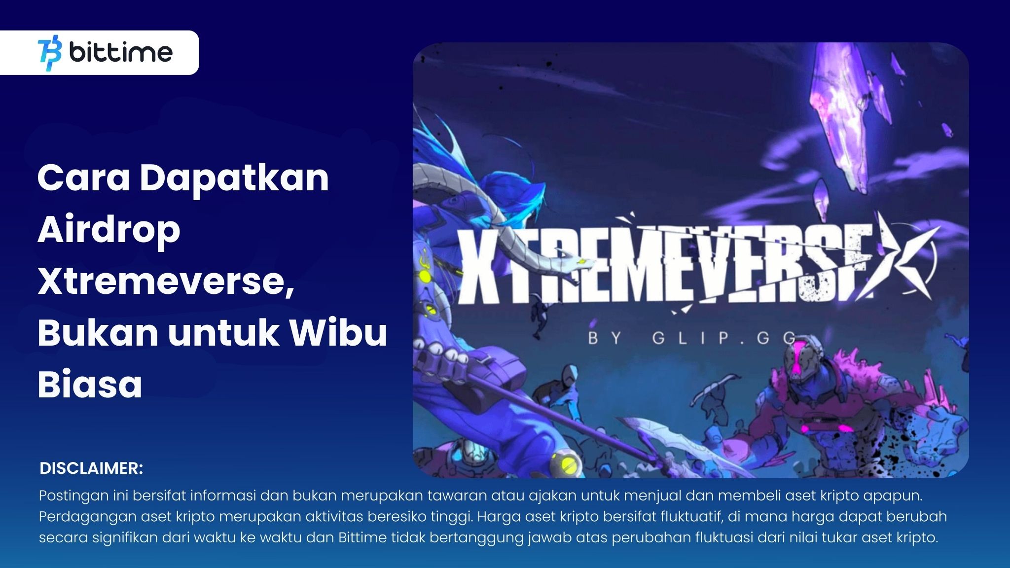 Cara Dapatkan Airdrop Xtremeverse, Bukan untuk Wibu Biasa.jpg