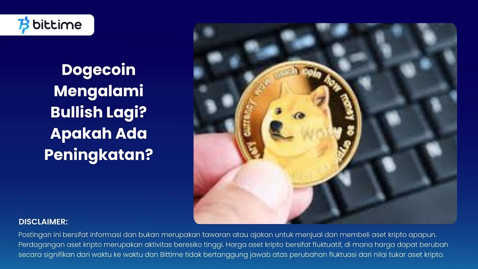 Dogecoin Mengalami Bullish Lagi? Apakah Ada Peningkatan?
