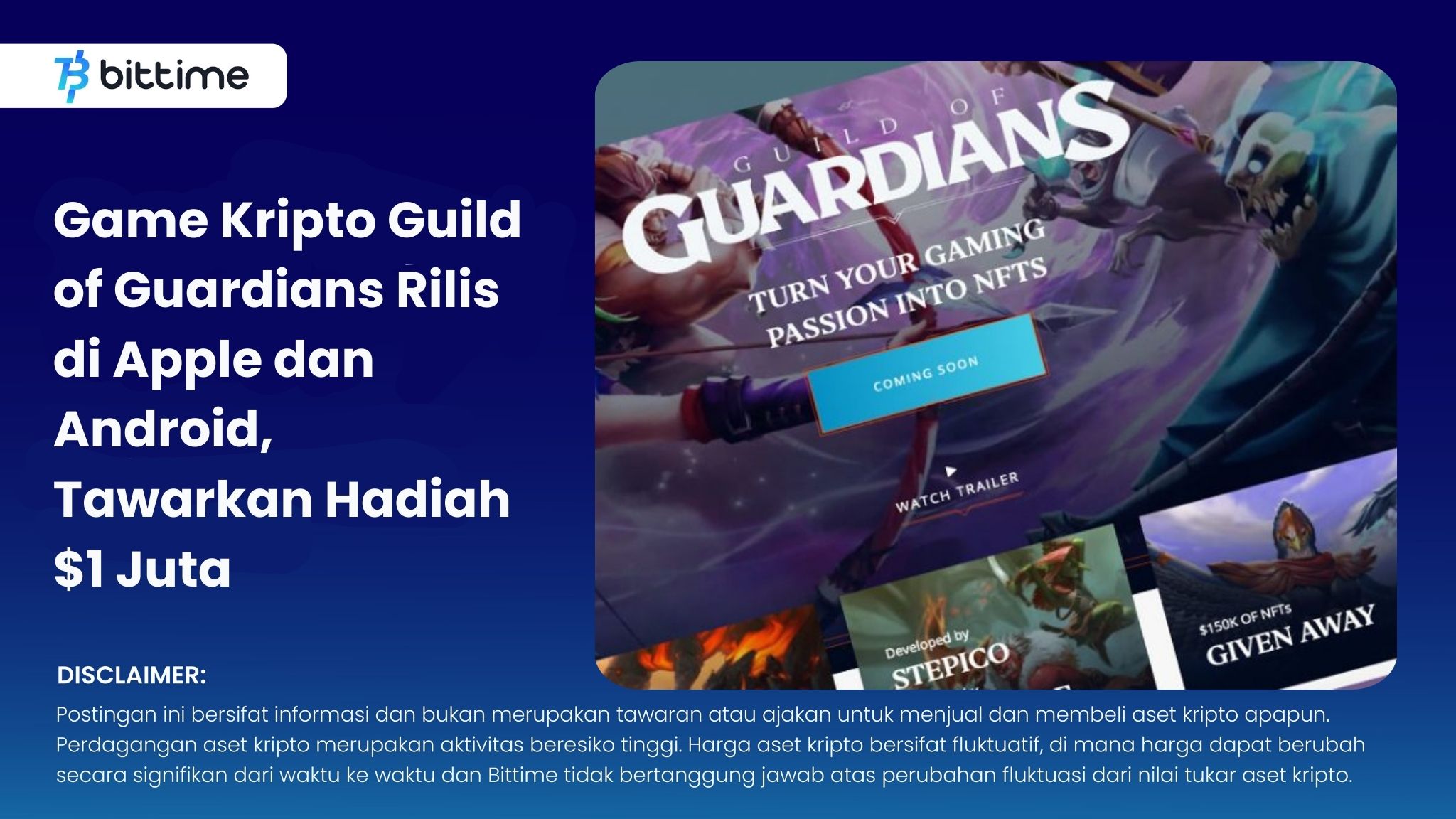 Game Kripto Guild of Guardians Rilis di Apple dan Android, Tawarkan Hadiah $1 Juta.jpg