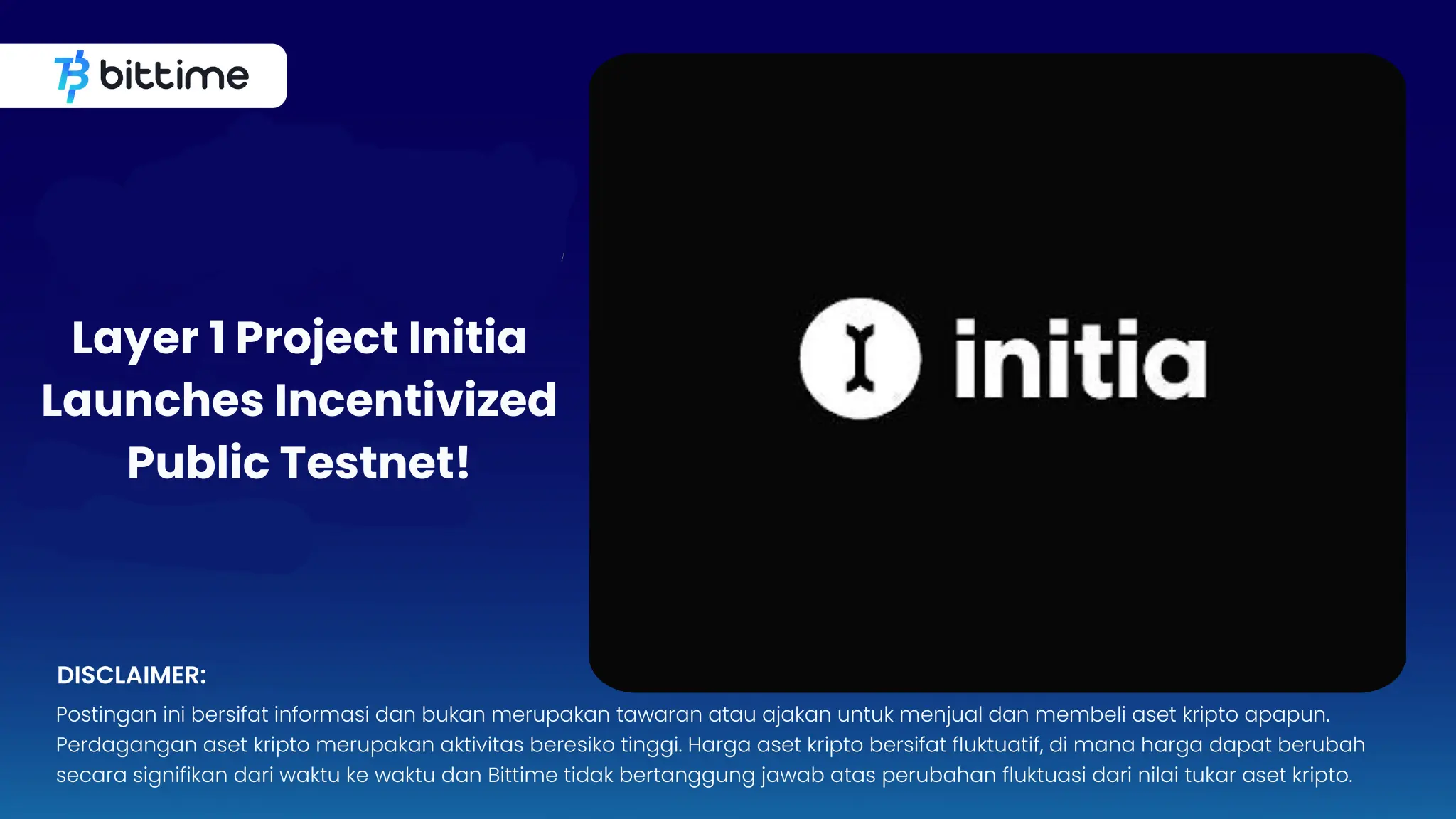 layer 1 Initia, public testnet.webp