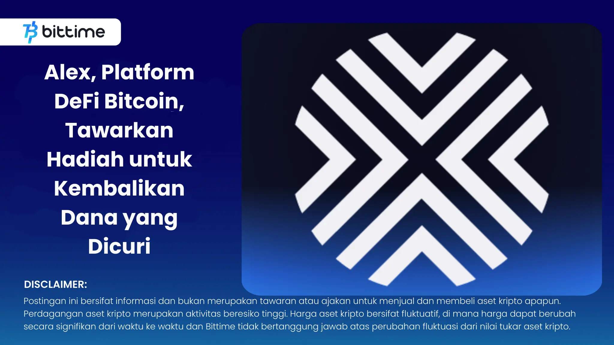 Alex, Platform DeFi Bitcoin, Tawarkan Hadiah untuk Kembalikan Dana yang Dicuri.webp