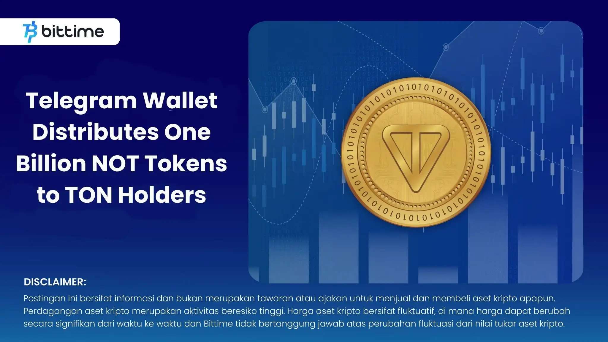 Telegram Wallet Distributes One Billion NOT Tokens to TON Holders.webp