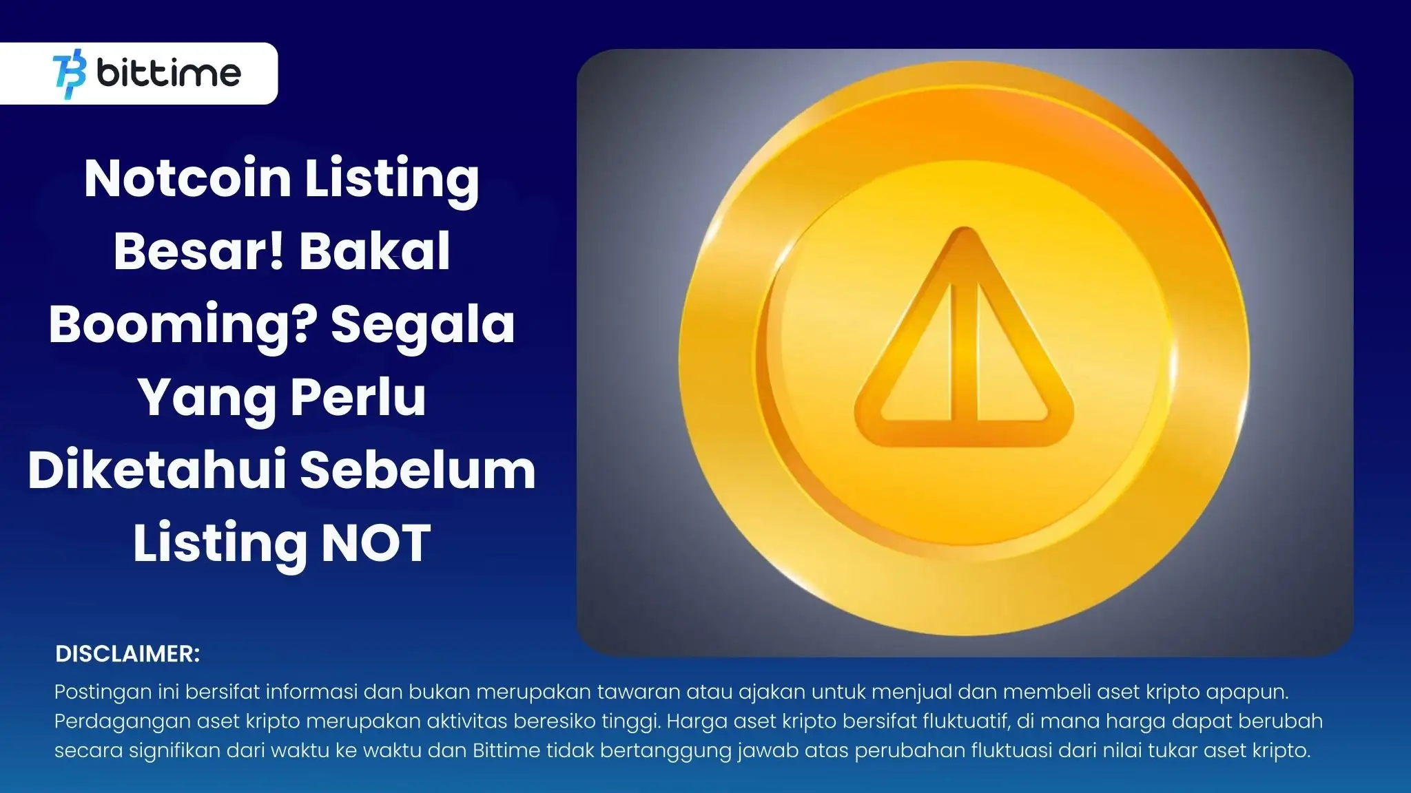Notcoin Listing Besar! Bakal Booming Segala Yang Perlu Diketahui Sebelum Listing NOT.webp