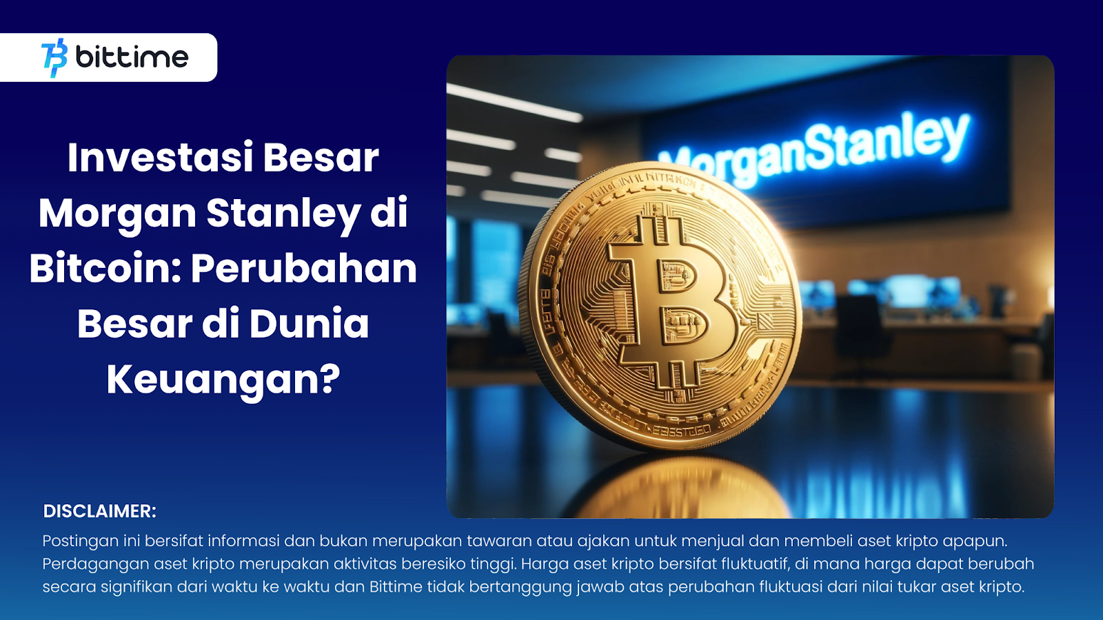 Morgan Stanley's Big Investment in Bitcoin: A Big Change in the World of Finance?
