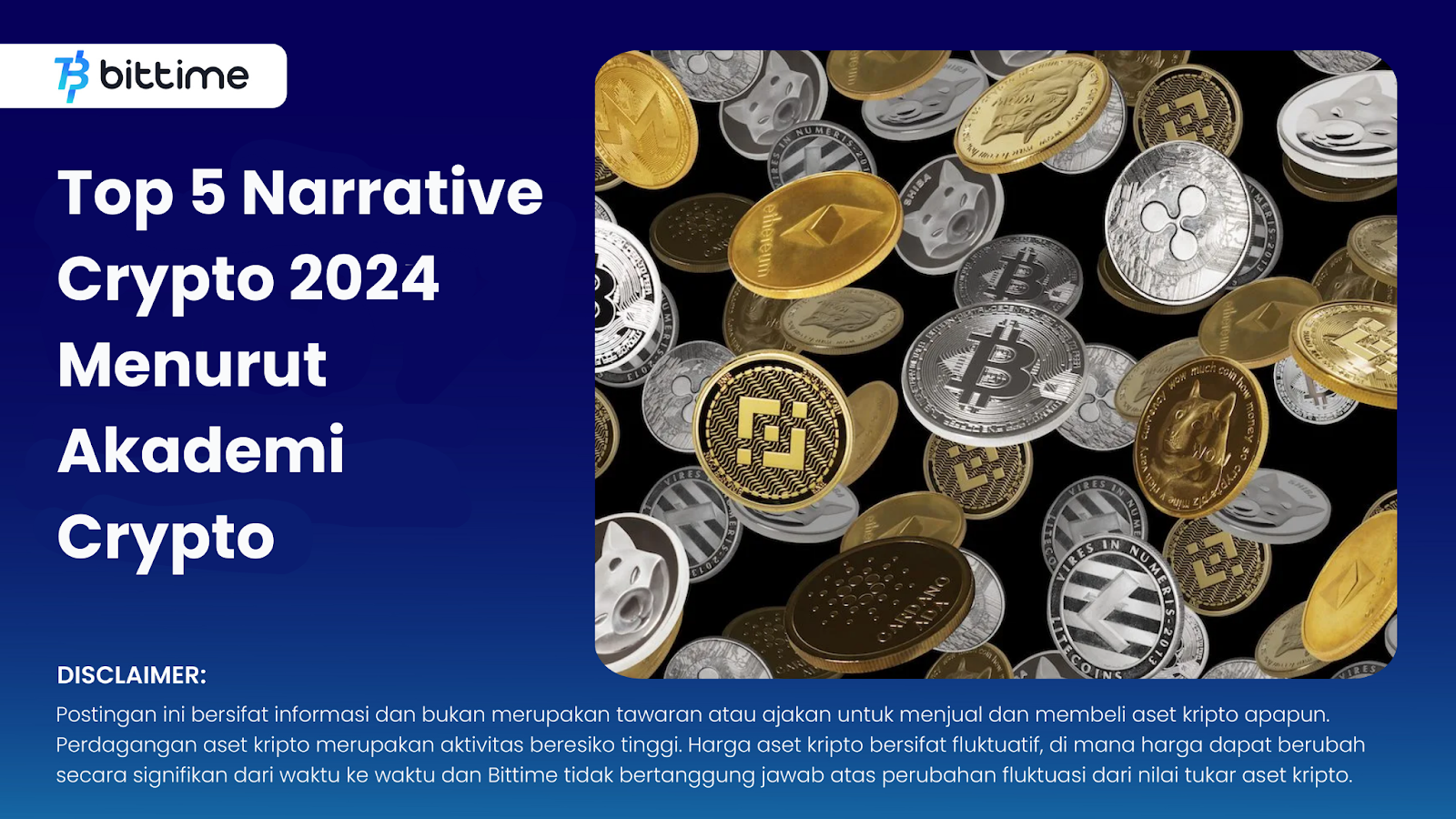 Top 5 Narrative Crypto 2024 Menurut Akademi Crypto Bittime