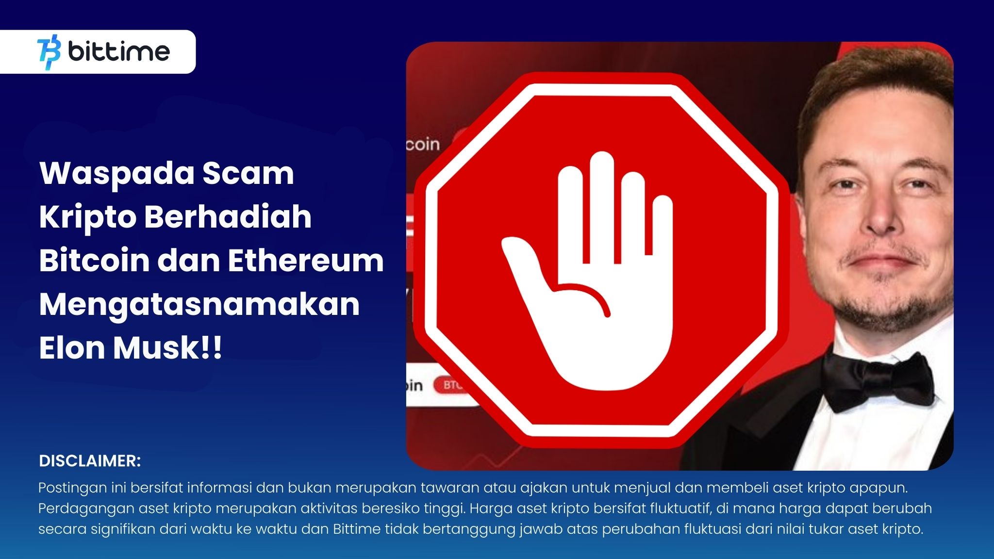 Waspada Scam Kripto Berhadiah Bitcoin dan Ethereum Mengatasnamakan Elon Musk!!.jpg