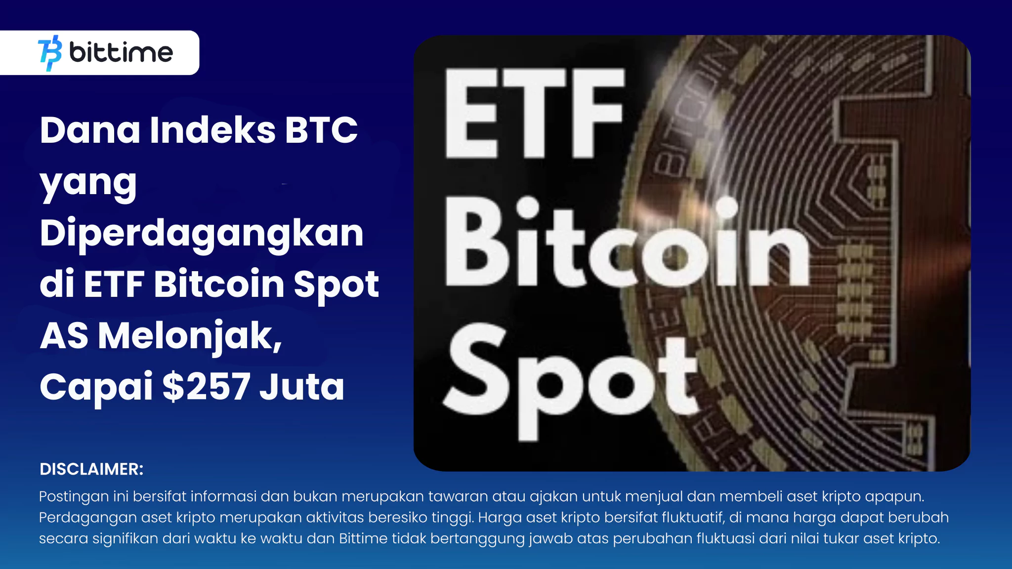etf bitcoin spot as melonjak bittime.webp