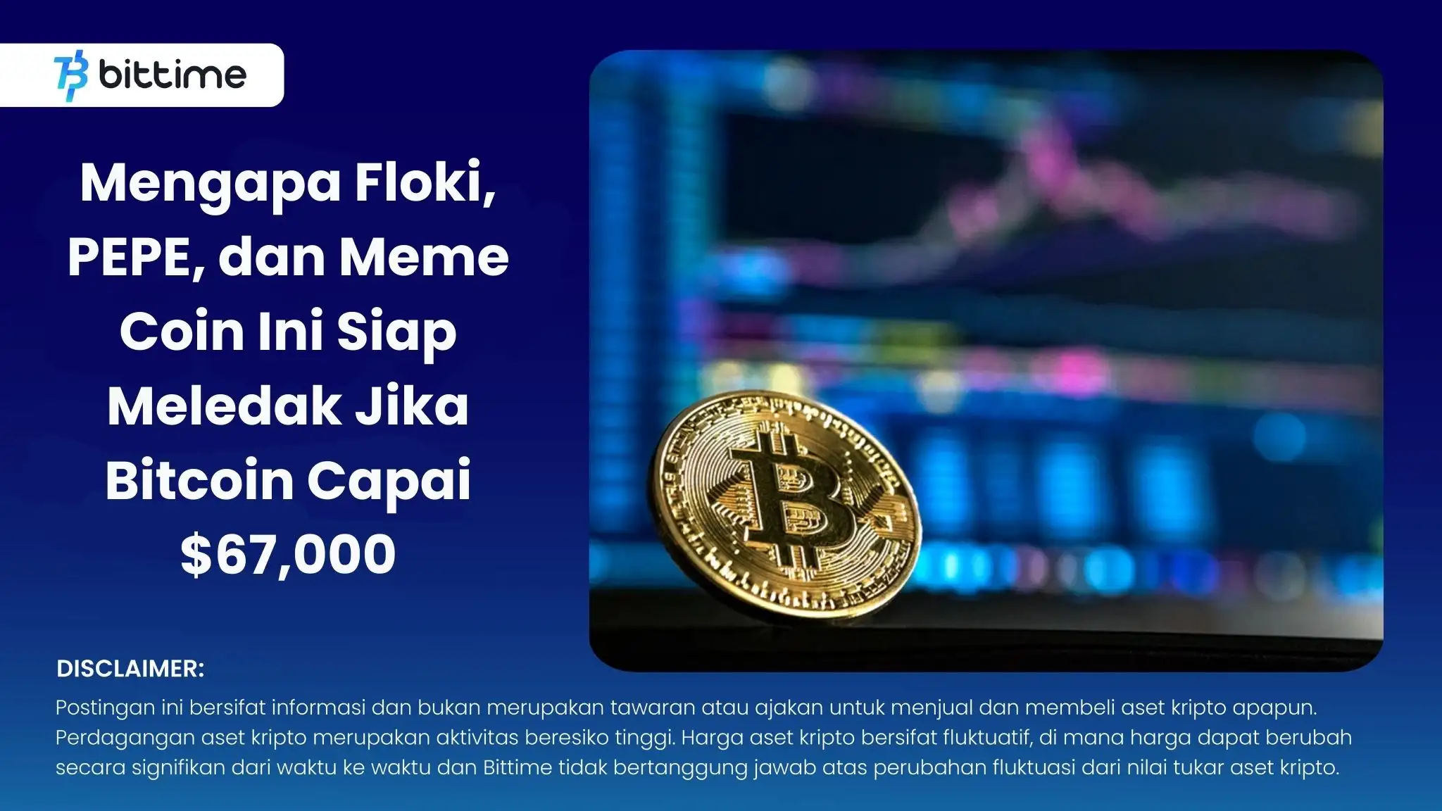 Mengapa Floki, PEPE, dan Meme Coin Ini Siap Meledak Jika Bitcoin Capai $67,000.webp