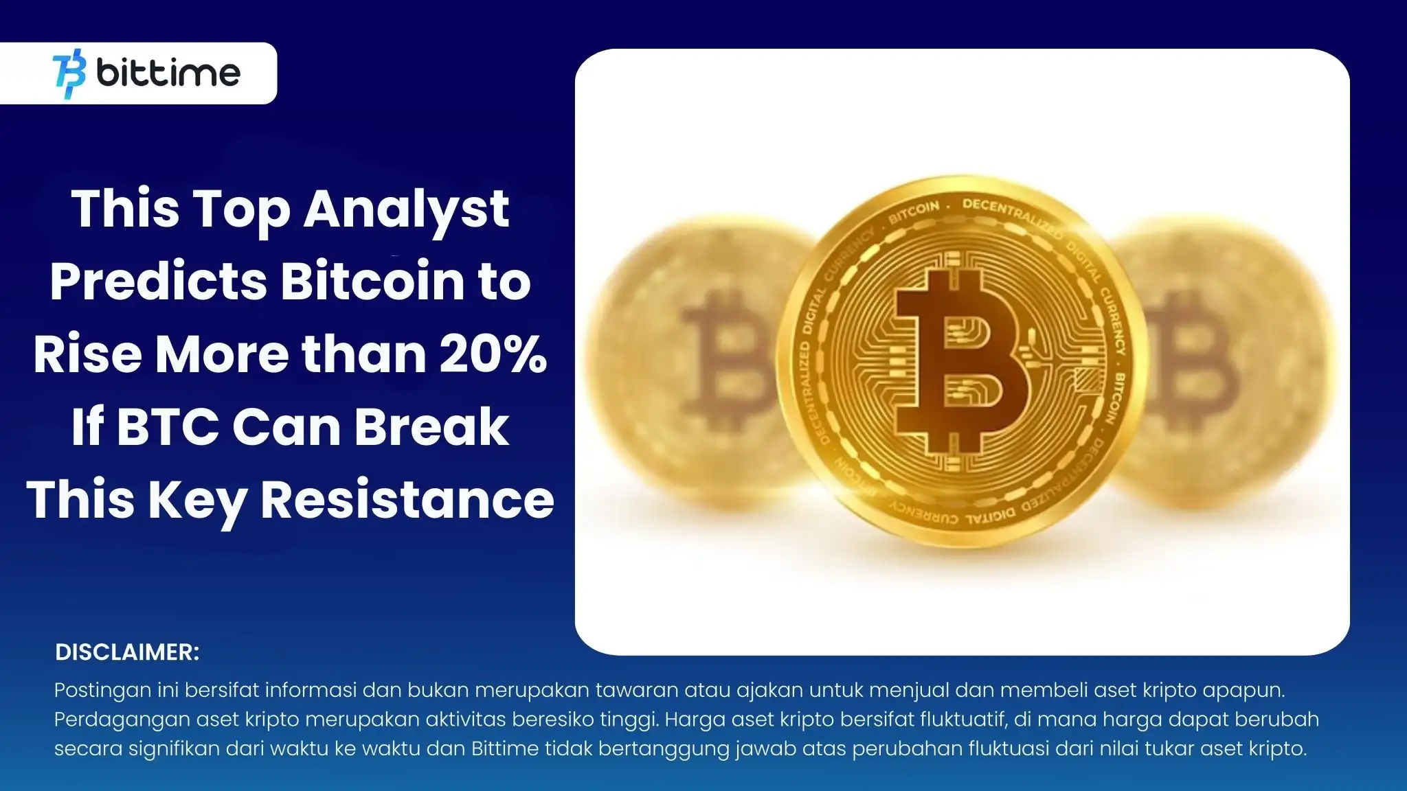 This Top Analyst Predicts Bitcoin to Rise More than 20% If BTC Can Break This Key Resistance.webp