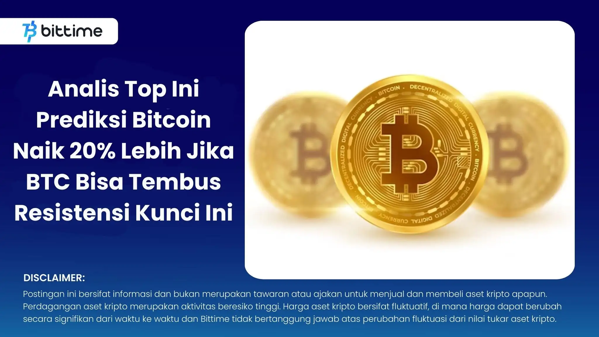 Analis Top Ini Prediksi Bitcoin Naik 20% Lebih Jika BTC Bisa Tembus Resistensi Kunci Ini.webp
