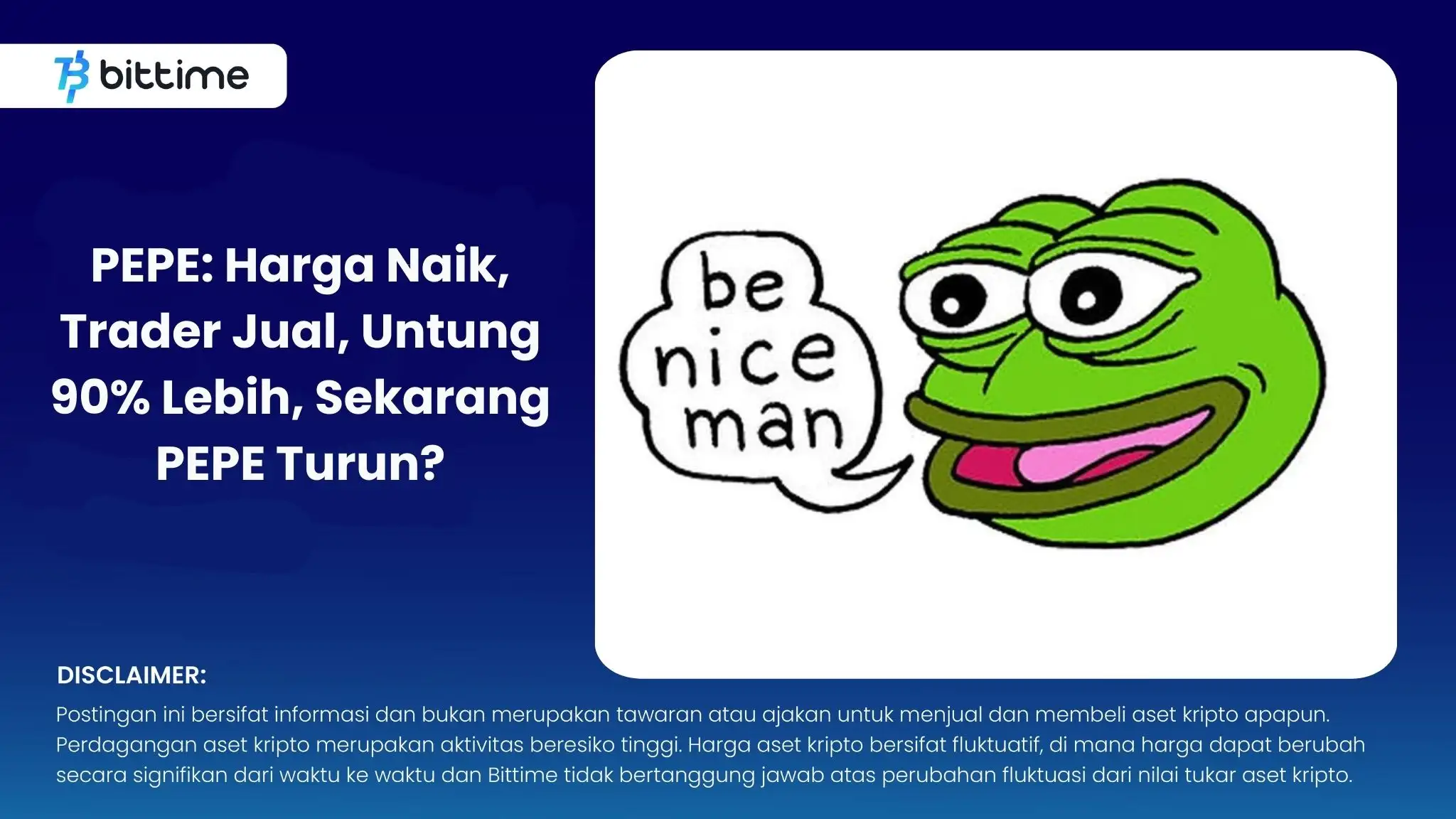PEPE Harga Naik, Trader Jual, Untung 90% Lebih, Sekarang PEPE Turun.webp