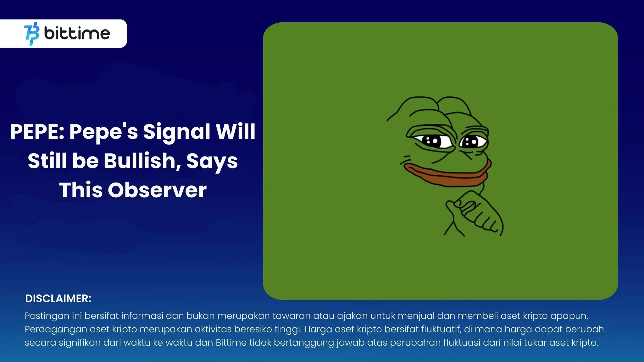 PEPE Pepe's Signal Will Still be Bullish, Says This Observer.webp